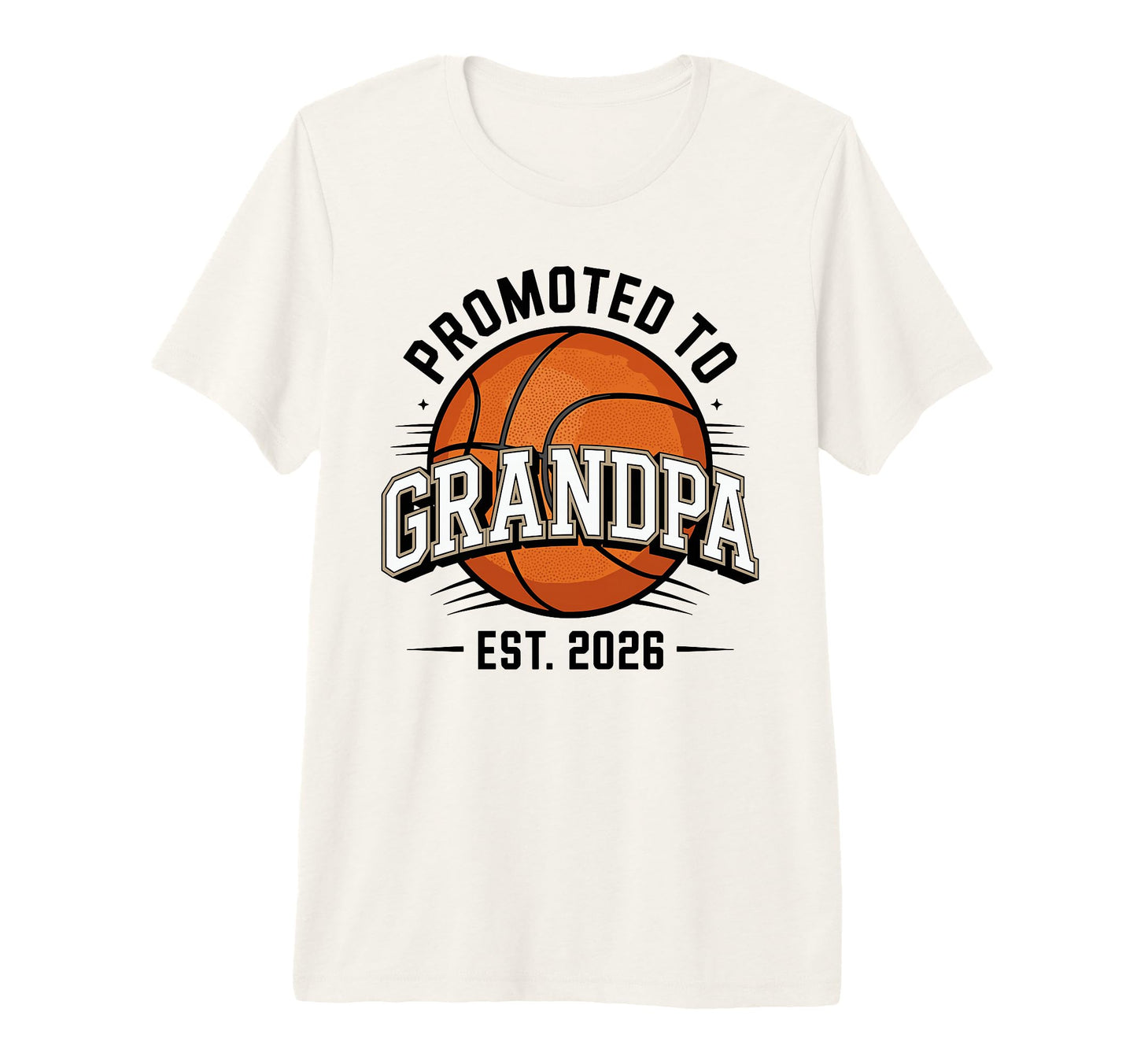 Mens Promoted To Grandpa Est 2026 T-Shirt - Unique Graphic Unisex - T-Shirt, Sweatshirt, Hoodie