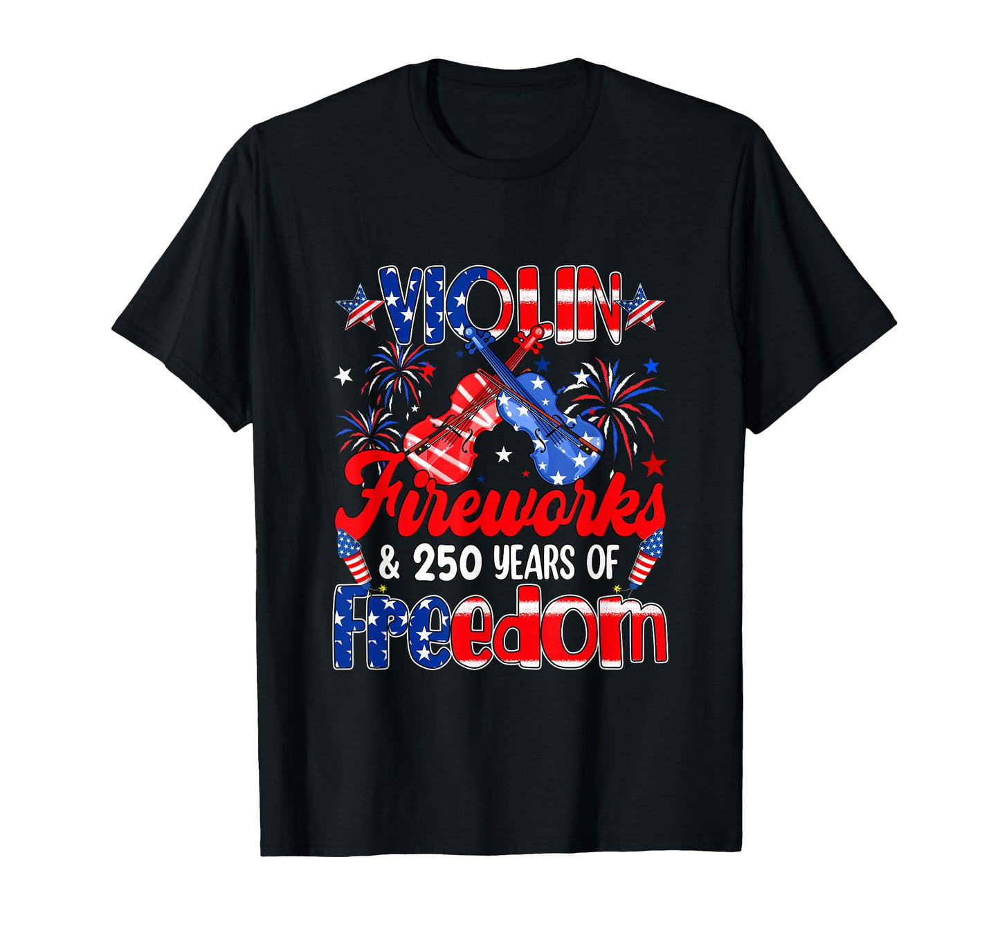 Violin Fireworks And 250Th Freedom T-Shirt - Custom Art Print for Adults - T-Shirt, Sweatshirt, Hoodie