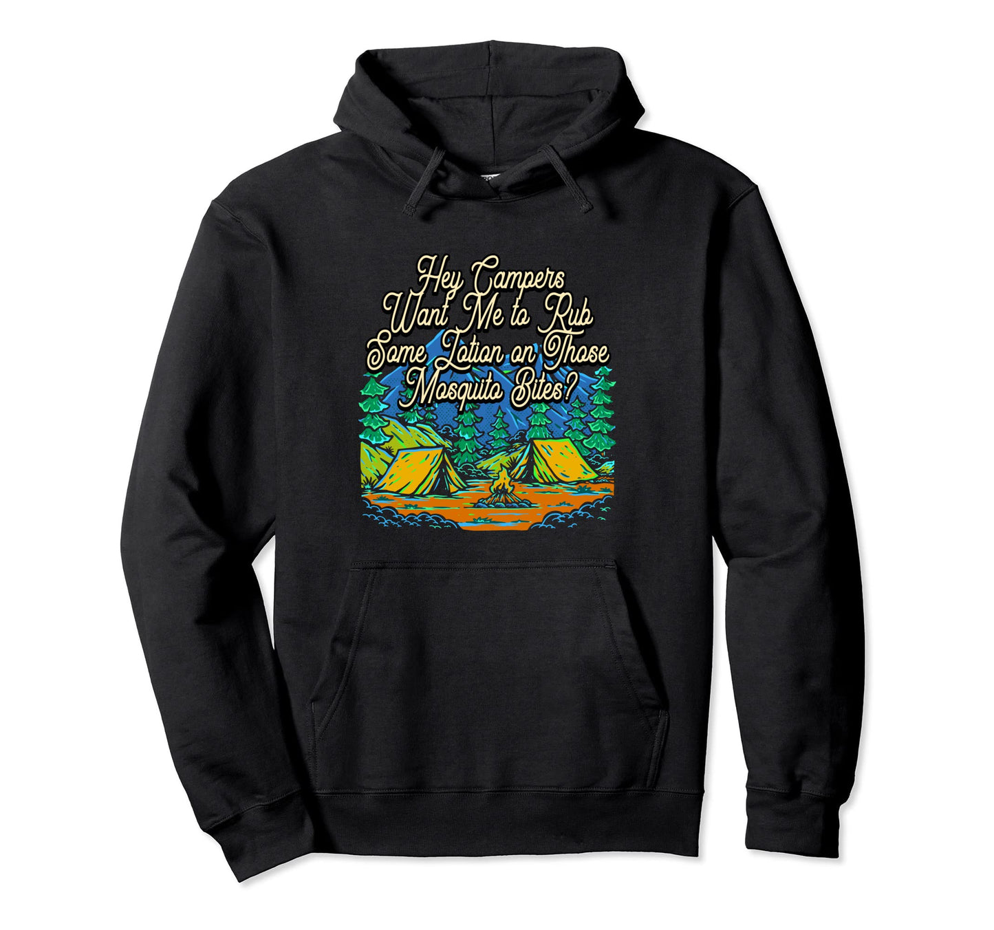 Want Me To Rub Some Lotion Camping Dad Hoodie - Minimalist Print Men Women - T-Shirt, Sweatshirt, Hoodie