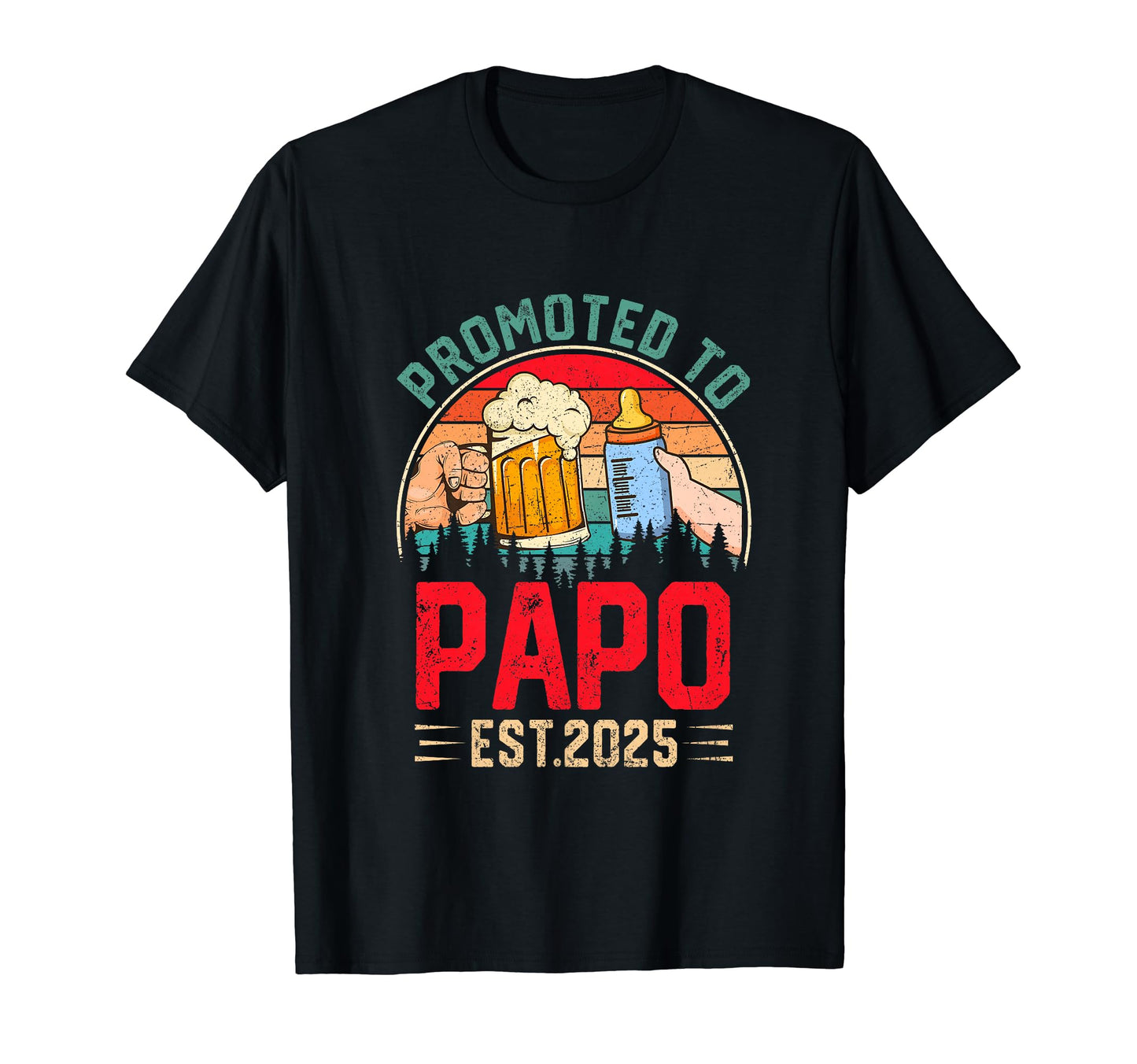 Grandpa To Be Promoted To Papo Est T-Shirt - Novelty Apparel Men Women - T-Shirt, Sweatshirt, Hoodie