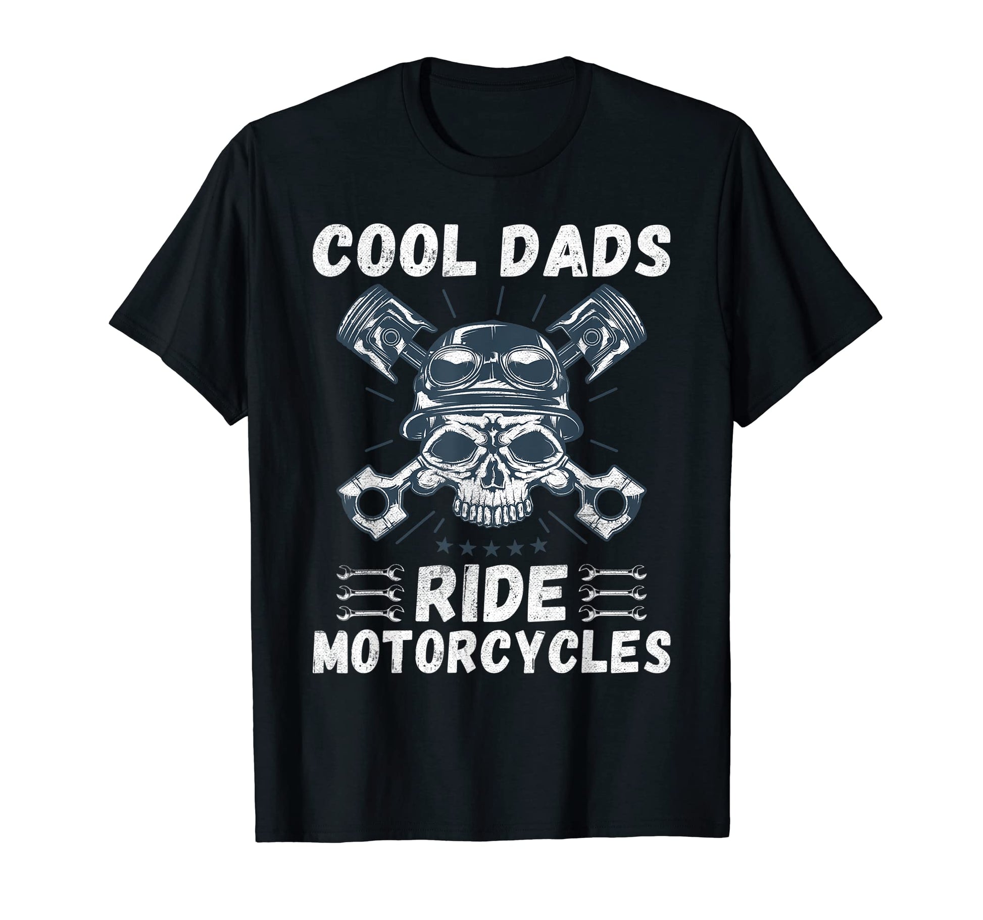 Dads Ride Motorcycles Dad T-Shirt - Casual Everyday Wear Unisex - T-Shirt, Sweatshirt, Hoodie