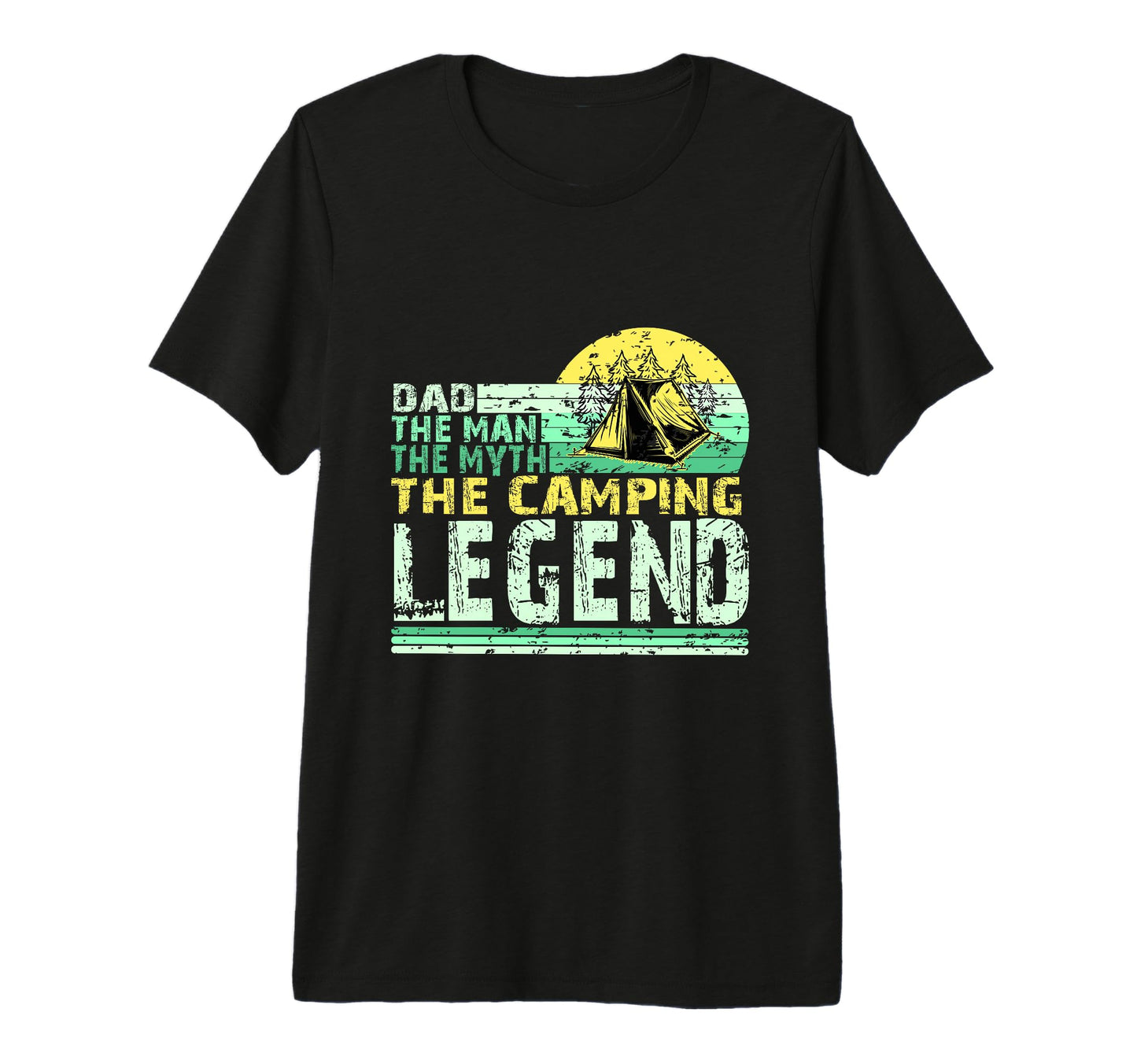 Dad Myth Camping Legend Funny Camper Tri T-Shirt - Graphic Print Unisex - T-Shirt, Sweatshirt, Hoodie