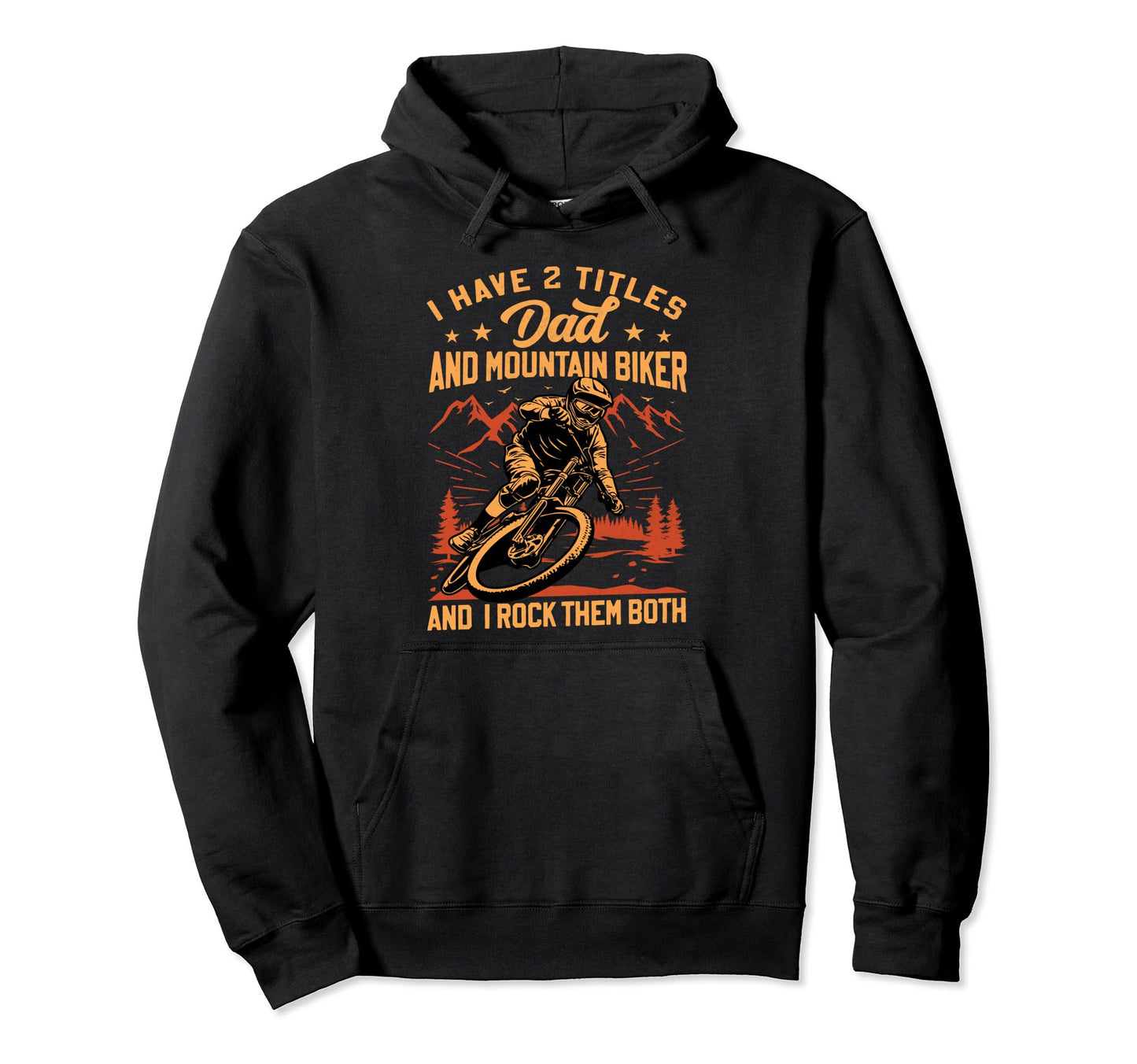 Dad And Mountain Biker Bycicle Cyclist Hoodie - Unique Graphic Men Women - T-Shirt, Sweatshirt, Hoodie