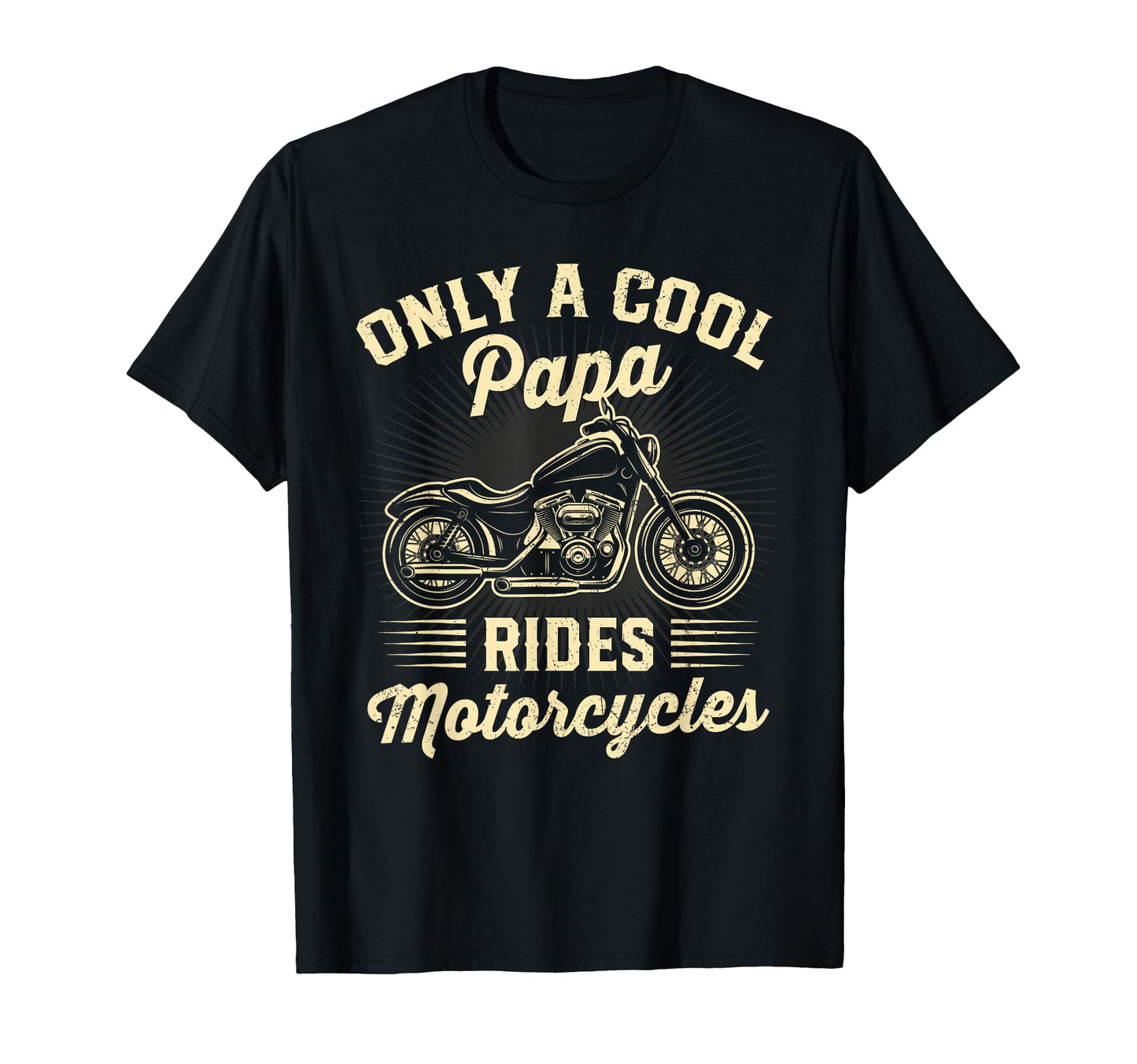 Only Papa Rides Motorcycles Rider Biker T-Shirt - Graphic Print for Adults - T-Shirt, Sweatshirt, Hoodie
