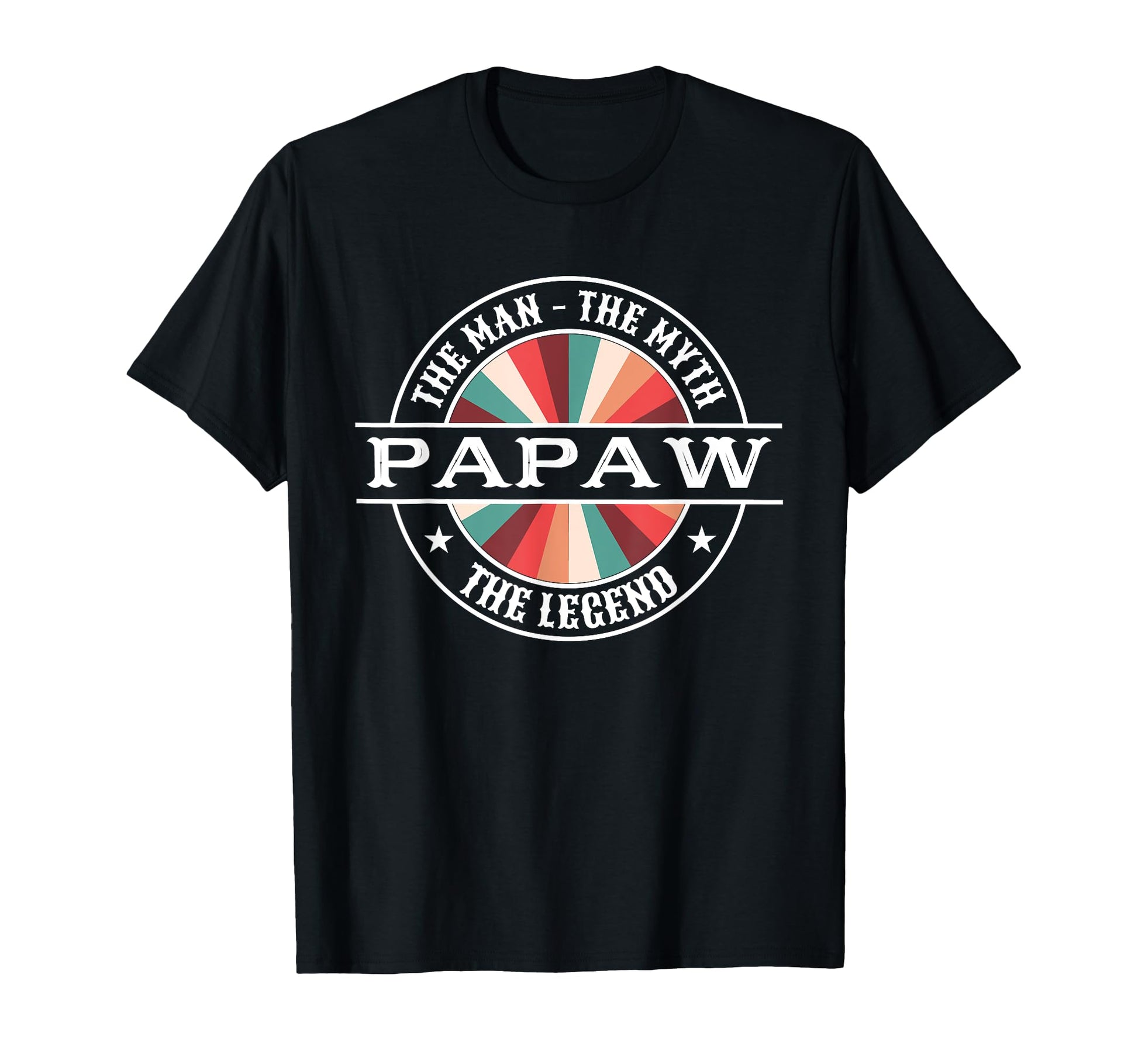 Papaw Myth Legend Dad Grandpa T-Shirt - Streetwear Style Unisex - T-Shirt, Sweatshirt, Hoodie