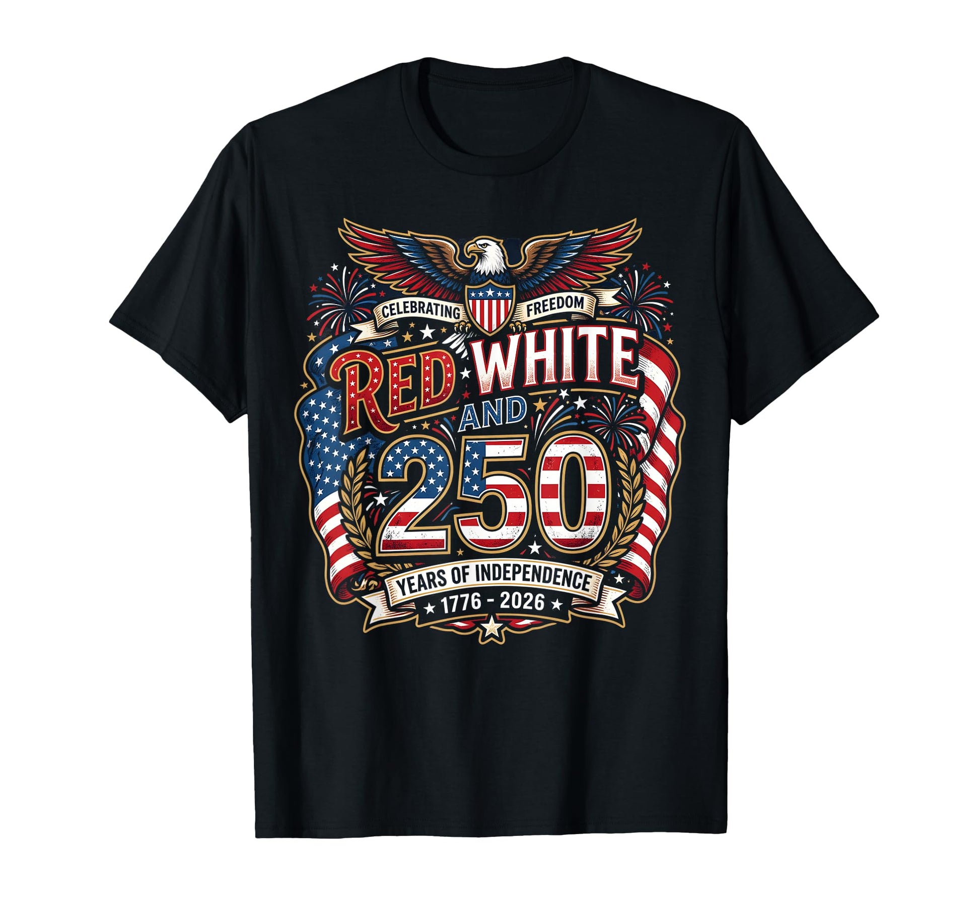 Usa 250 Years Fourth July T-Shirt - Fun Novelty Design for Adults - T-Shirt, Sweatshirt, Hoodie