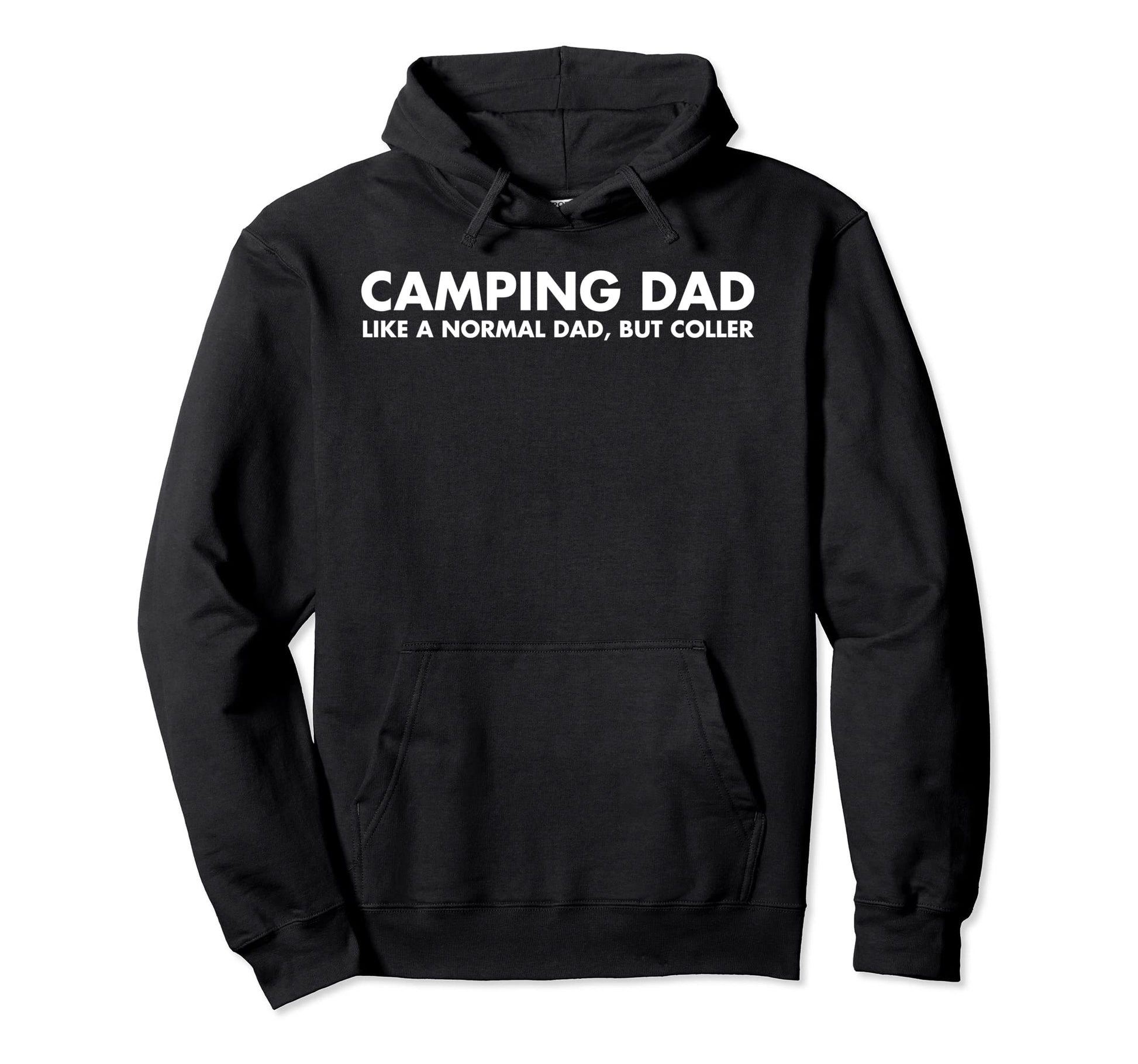 Camping Dad Camper Father Camping Dad Hoodie - Unique Graphic Men Women - T-Shirt, Sweatshirt, Hoodie