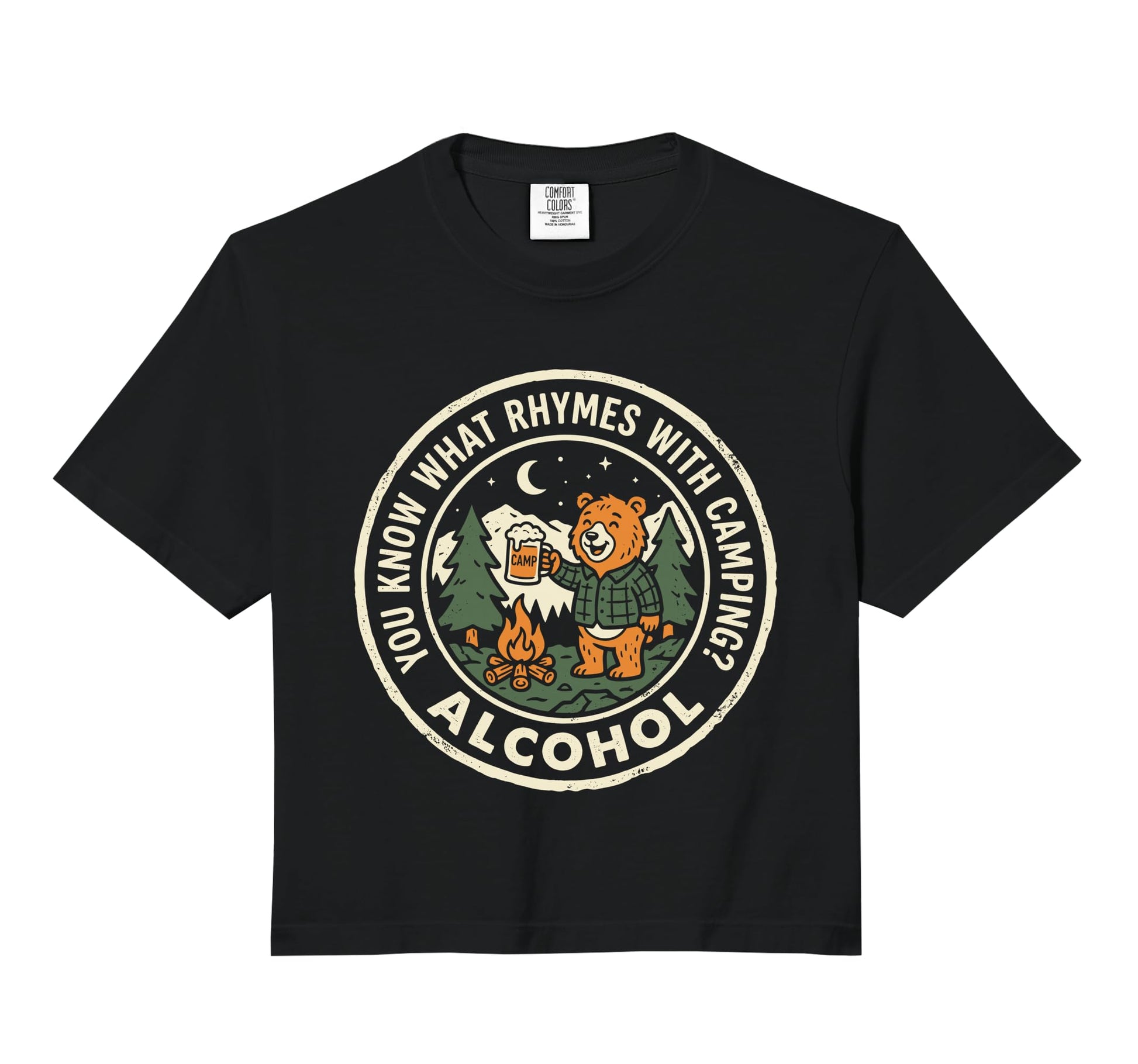You Know What Rhymes Camping Alcohol Hoodie - Streetwear Style Men Women - T-Shirt, Sweatshirt, Hoodie