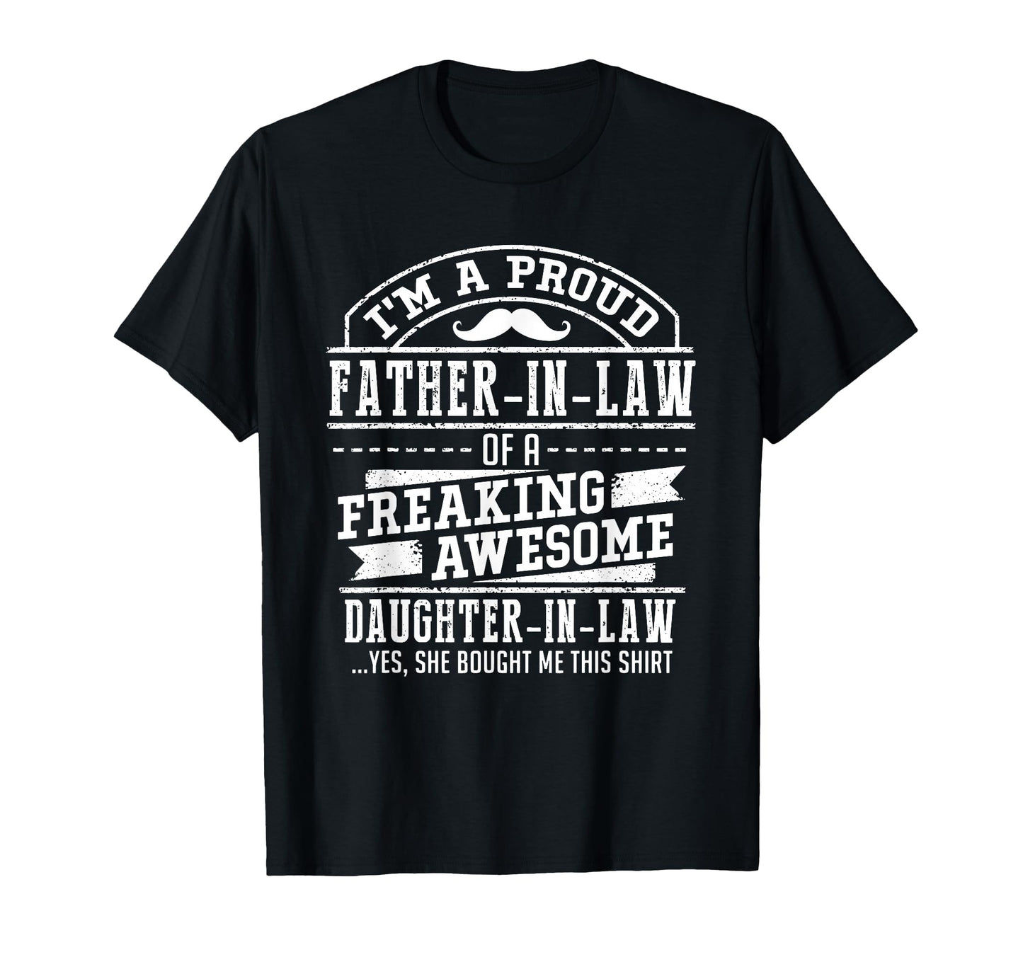 Im Proud Father Law Awesome Daughter Law T-Shirt - Trendy Graphic Unisex - T-Shirt, Sweatshirt, Hoodie