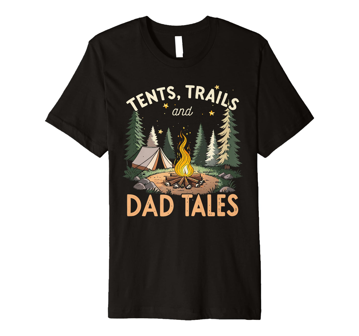 Tents Trails And Dad Tales T-Shirt - Minimalist Print Men Women - T-Shirt, Sweatshirt, Hoodie