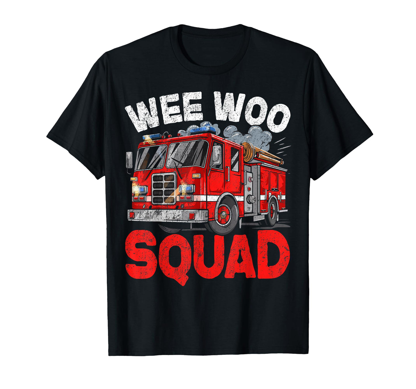 Wee Woo Squad Funny Firefighter Fire T-Shirt - Casual Everyday Wear Unisex - T-Shirt, Sweatshirt, Hoodie