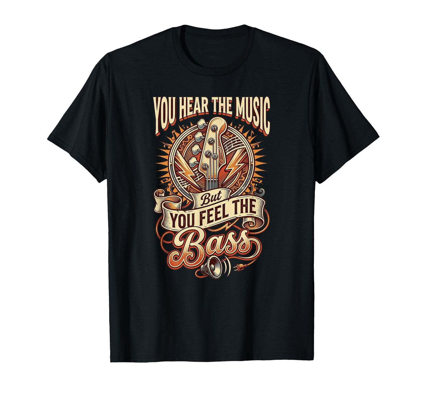 You Hear Music But You Feel Bass T-Shirt - Minimalist Print for Adults - T-Shirt, Sweatshirt, Hoodie