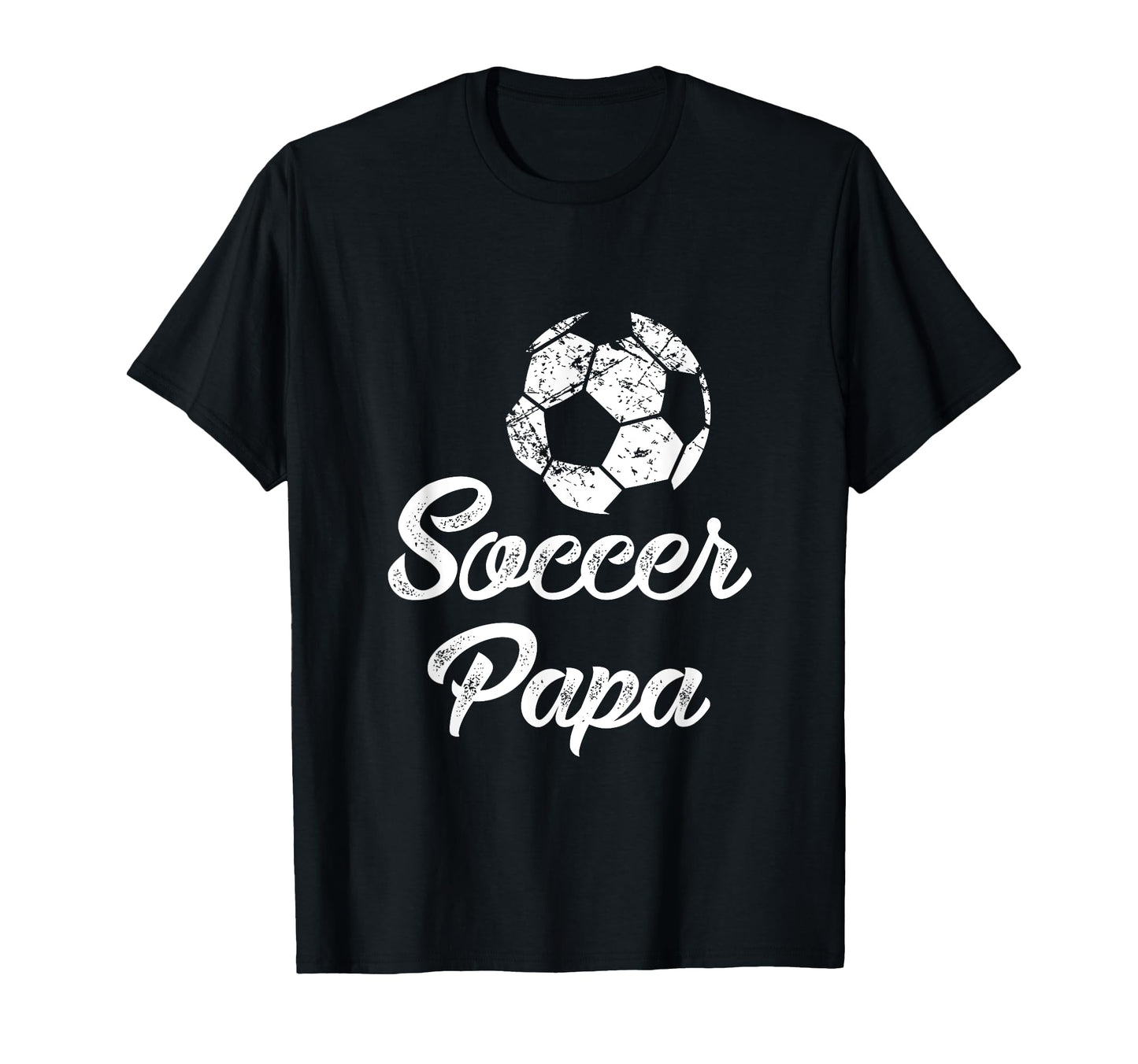 Soccer Papa Funny Player Fan Gift T-Shirt - Unique Graphic Men Women - T-Shirt, Sweatshirt, Hoodie