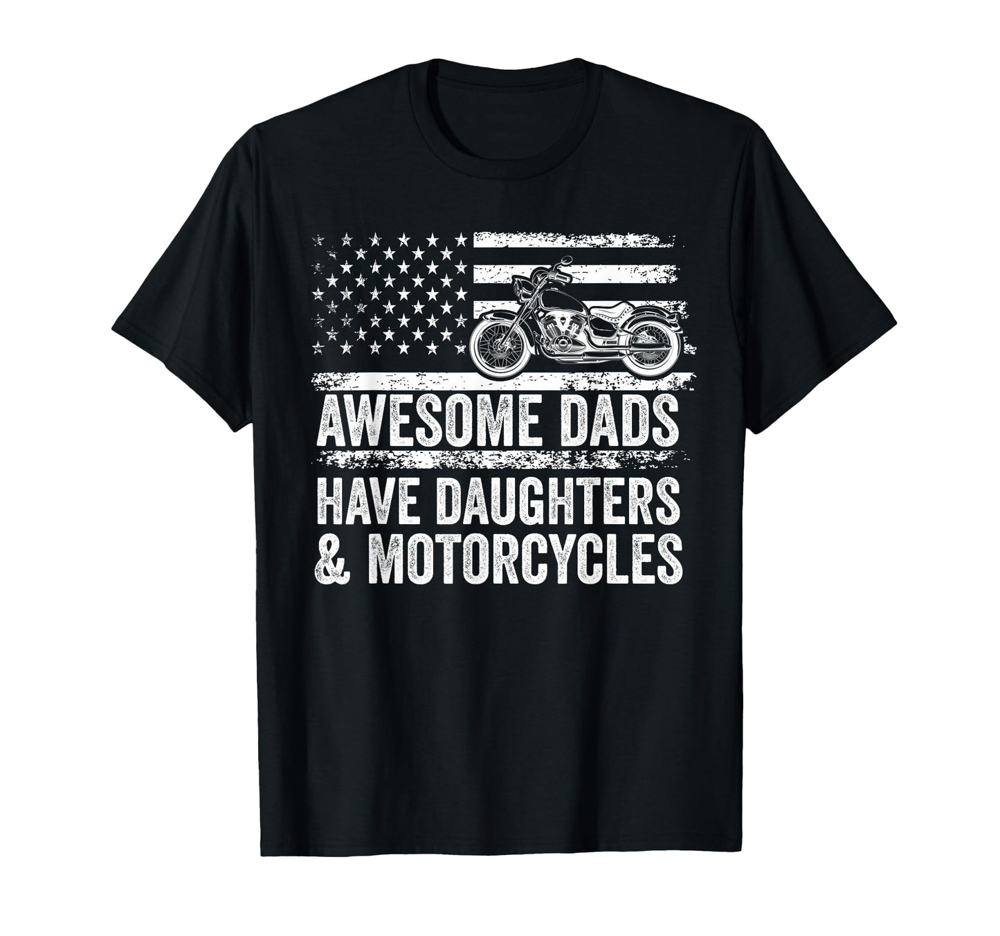 Awesome Dads Have Daughters And T-Shirt - Custom Art Print Unisex - T-Shirt, Sweatshirt, Hoodie