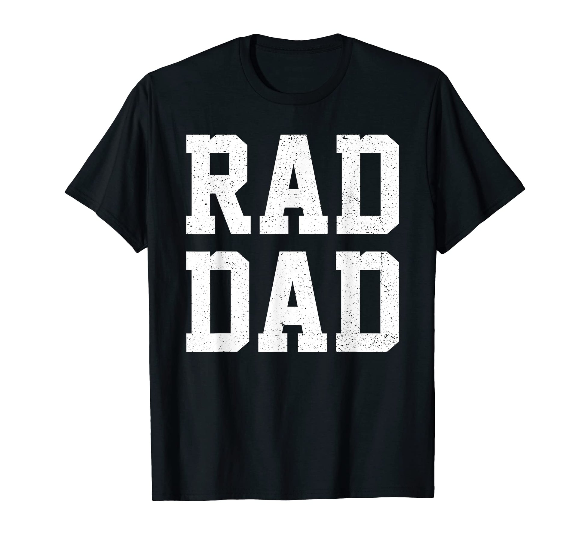 Rad Dad Poppop Joke Holiday Father Papa T-Shirt - Minimalist Print Unisex - T-Shirt, Sweatshirt, Hoodie