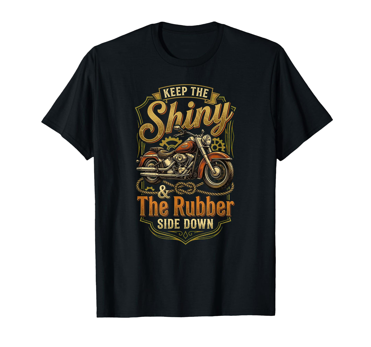 Keep Shiny Side Up Rubber Side Down T-Shirt - Minimalist Print Men Women - T-Shirt, Sweatshirt, Hoodie