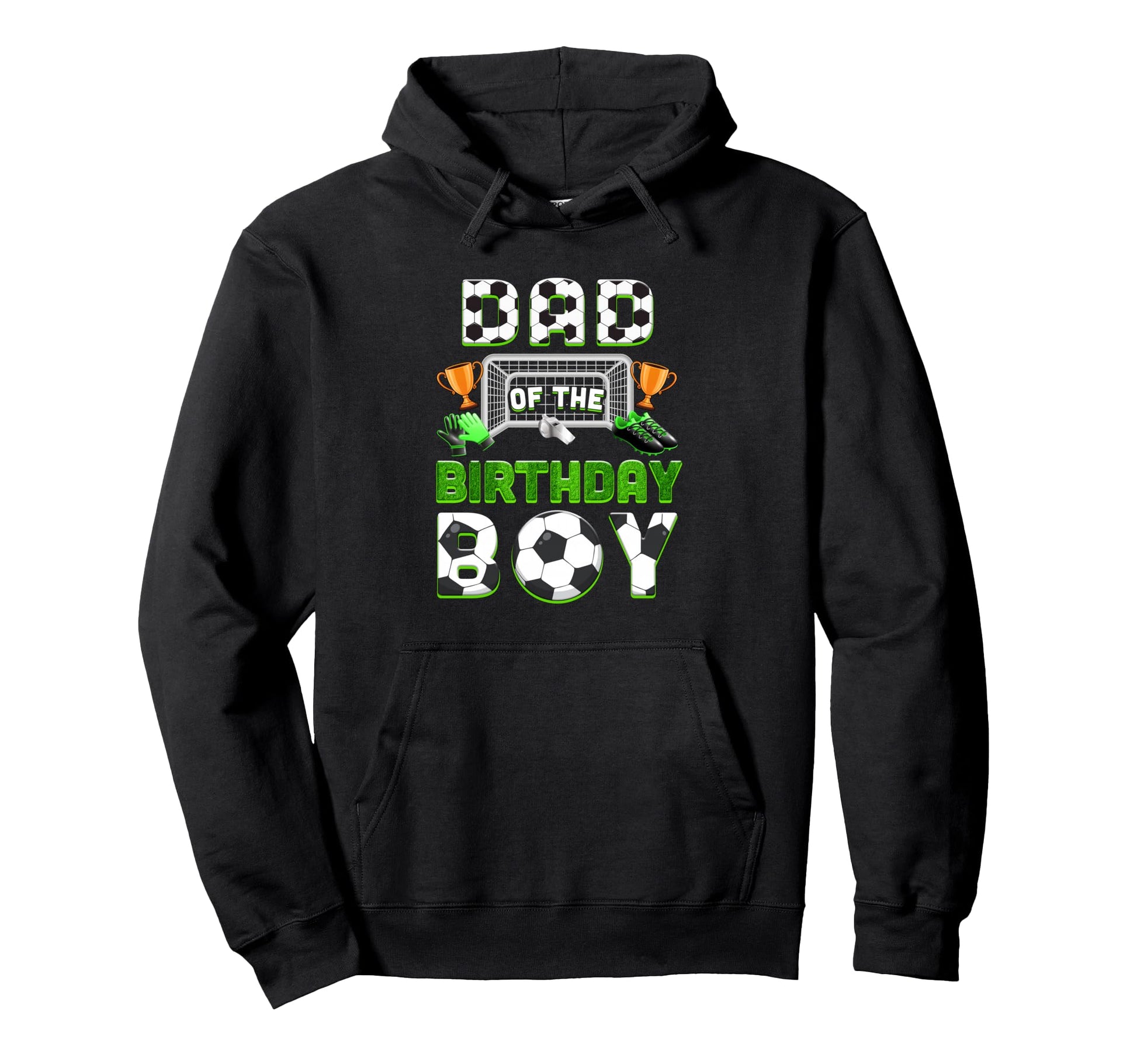 Dad Birthday Soccer Family Matching Party Hoodie - Graphic Print Unisex - T-Shirt, Sweatshirt, Hoodie