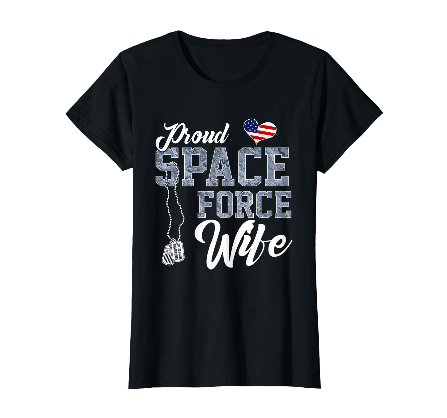 Proud Space Force Wife Us Military T-Shirt - Custom Art Print Men Women - T-Shirt, Sweatshirt, Hoodie