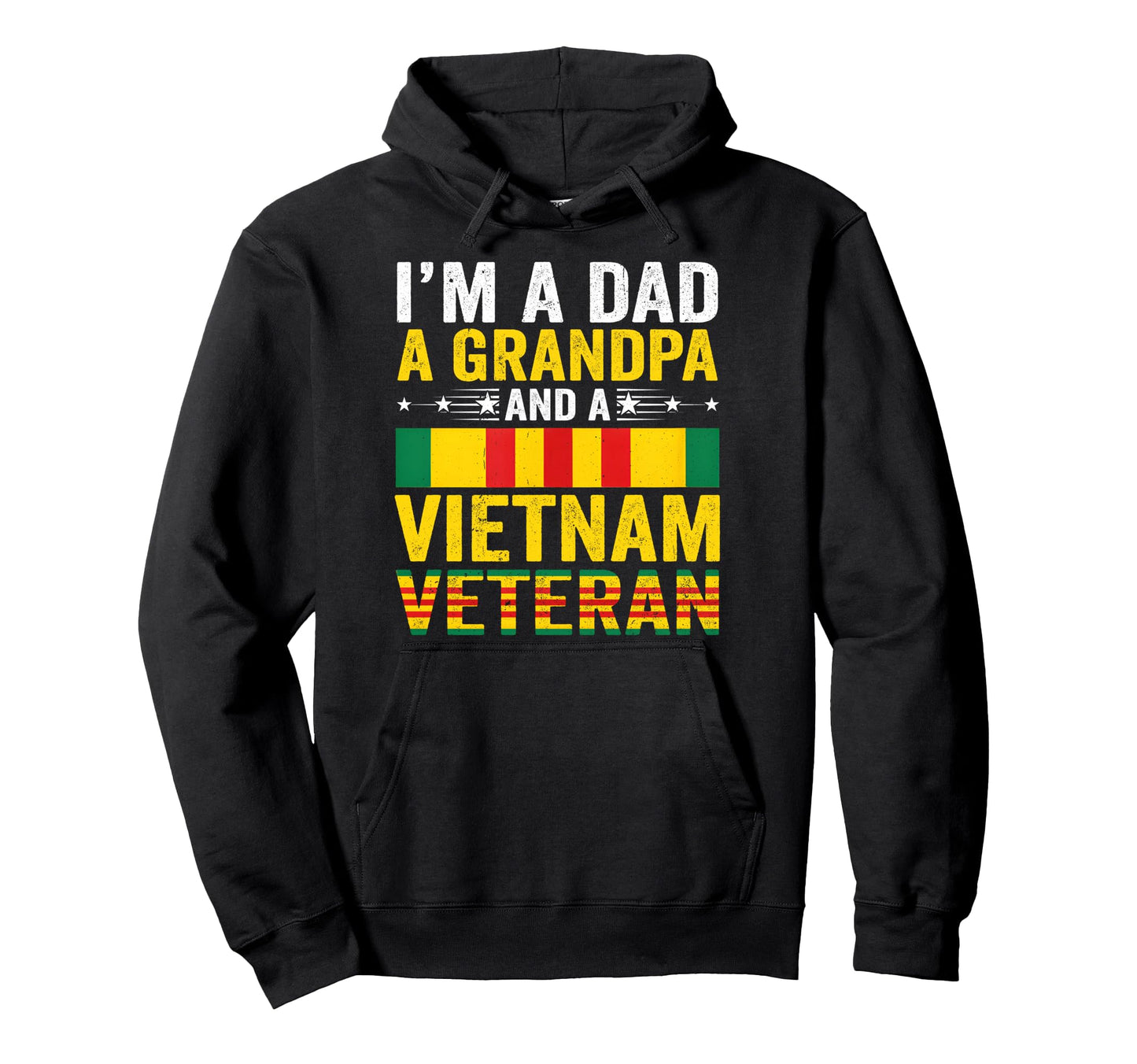 Dad Grandpa Vietnam Veteran Fathers Hoodie - Custom Art Print for Adults - T-Shirt, Sweatshirt, Hoodie