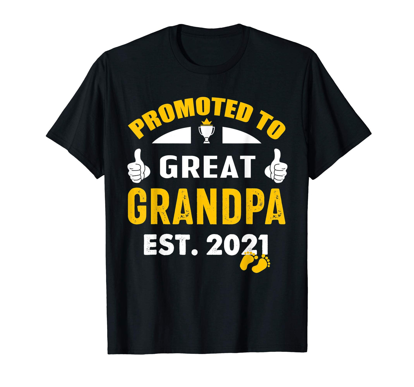 Mens First Time Grandpa 2021 Promoted T-Shirt - Novelty Apparel Men Women - T-Shirt, Sweatshirt, Hoodie