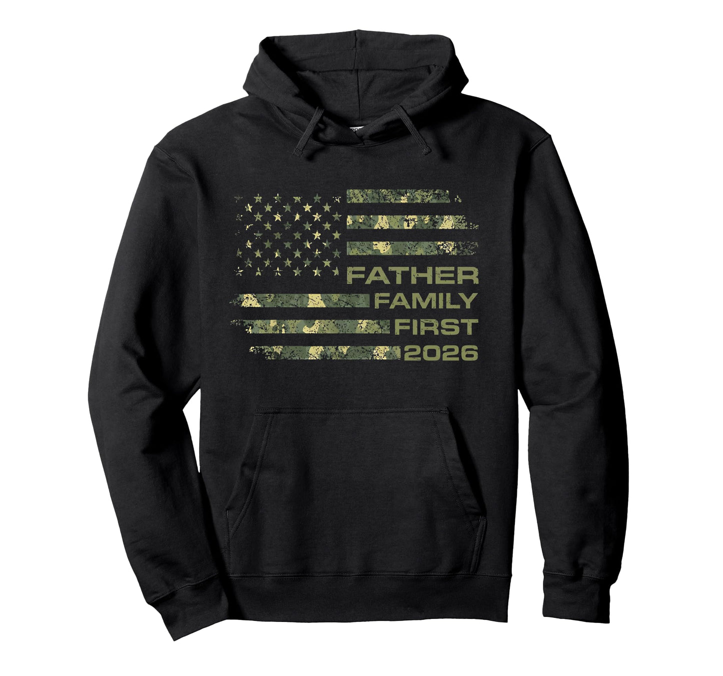Father Family First 2026 Patriotic Usa Flag Hoodie - Unique Graphic Unisex - T-Shirt, Sweatshirt, Hoodie