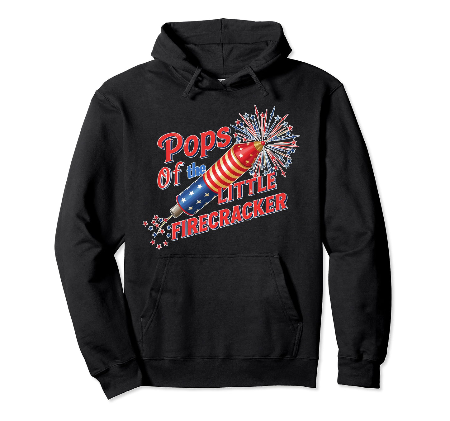 Funny Pops Little Firecracker Family Hoodie - Fun Novelty Design Unisex - T-Shirt, Sweatshirt, Hoodie