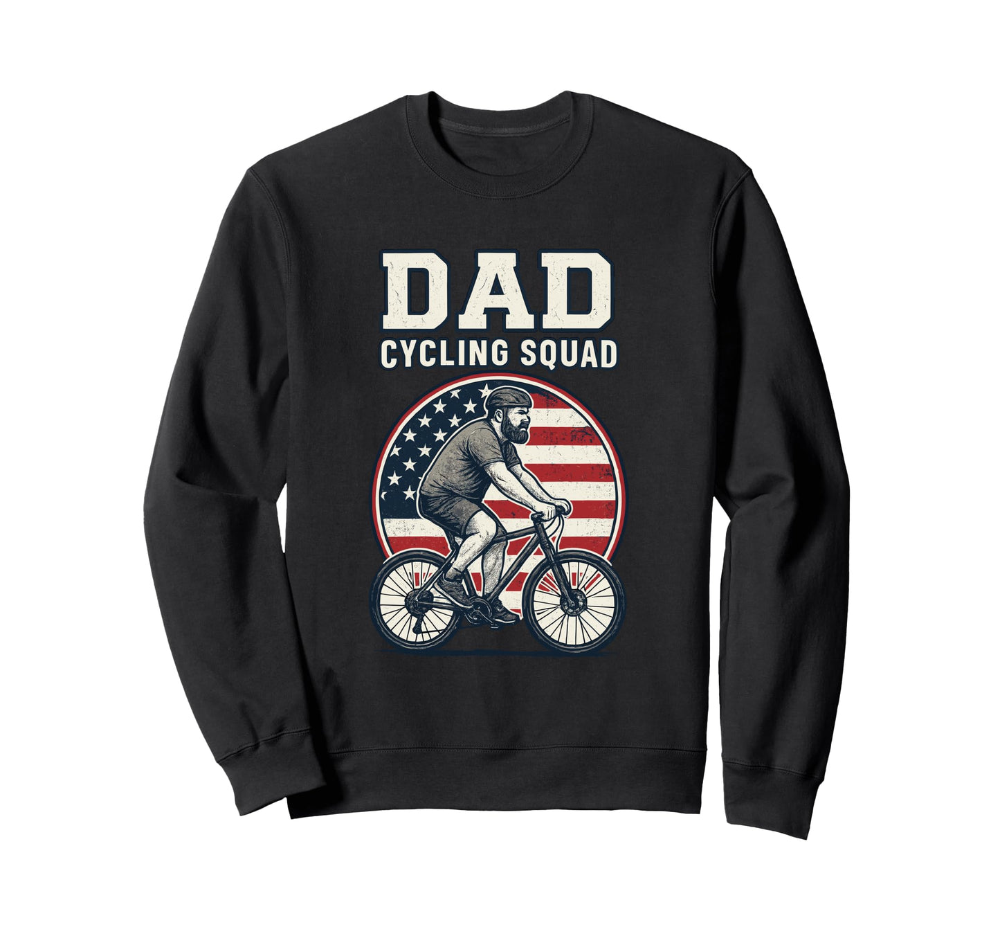 Cycling Dad Biker Daddy Cyclist Papa Sweatshirt - Streetwear Style Unisex - T-Shirt, Sweatshirt, Hoodie