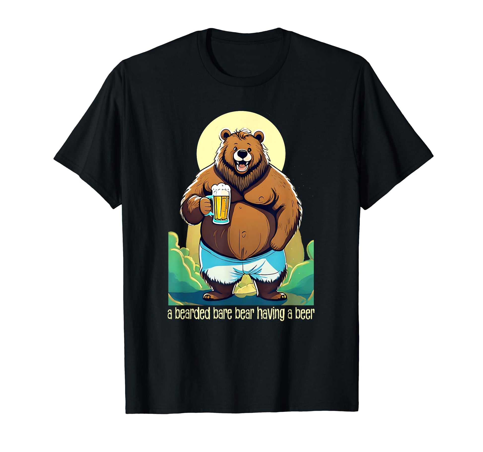 Bearded Bear Almost Bare Drinking Beer T-Shirt - Fun Novelty Design Unisex - T-Shirt, Sweatshirt, Hoodie