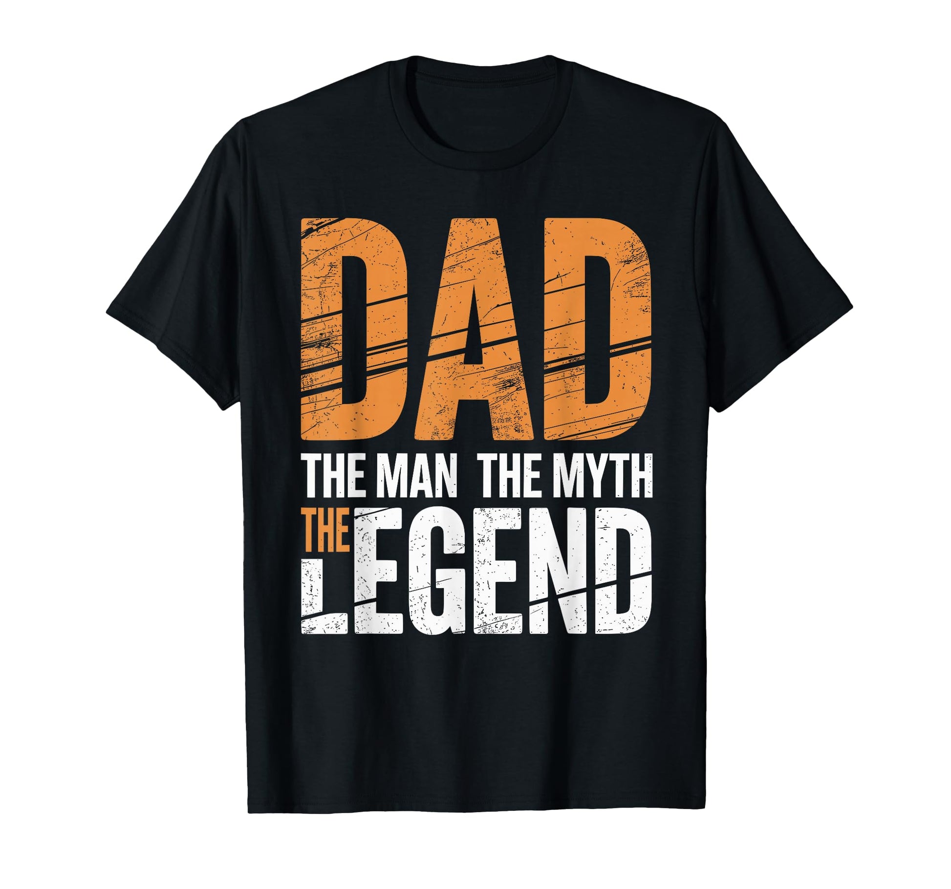 Dad Myth Legend T-Shirt - Fun Novelty Design for Adults - T-Shirt, Sweatshirt, Hoodie