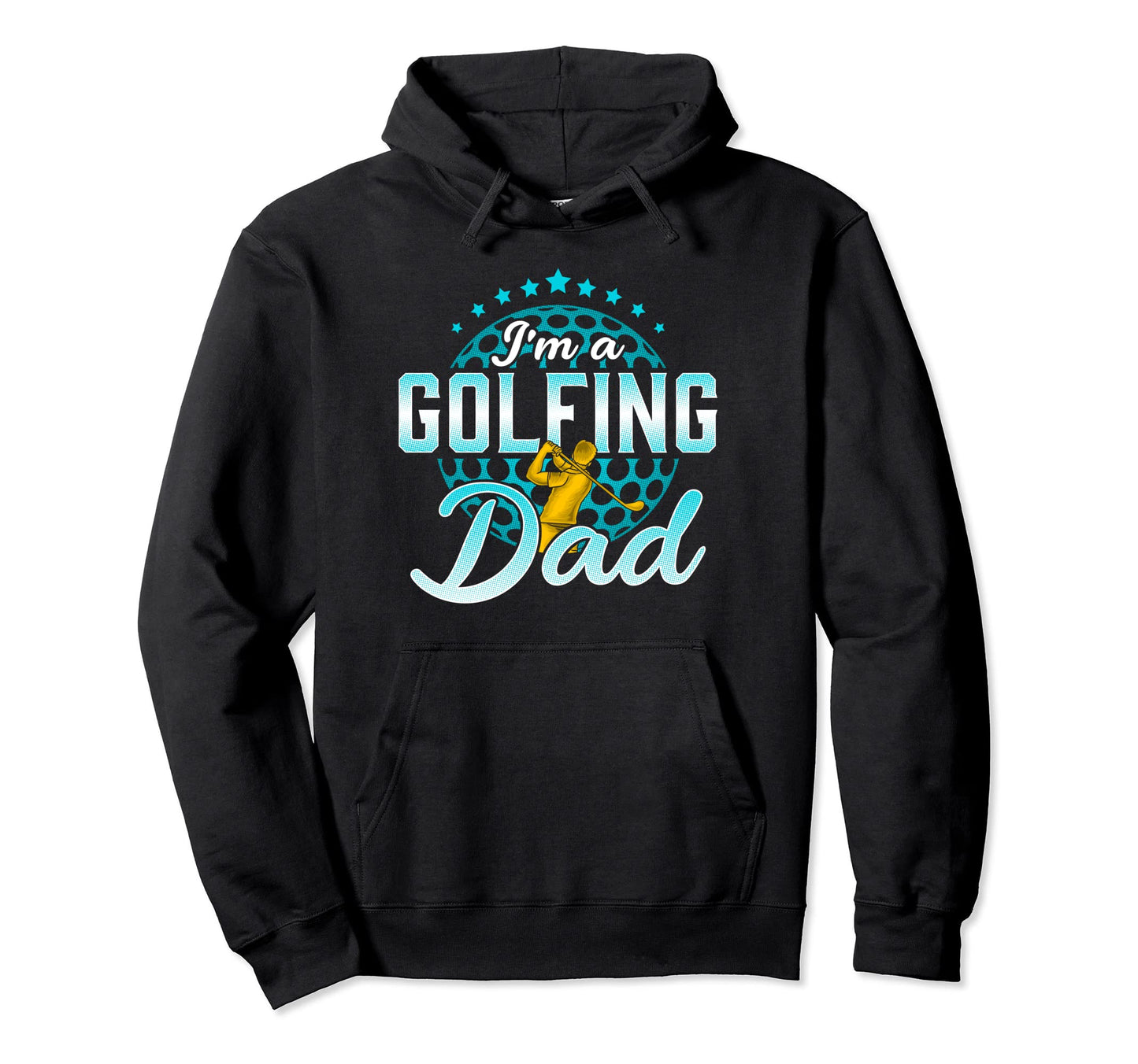 Im Golfing Dad Funny Golf Fathers Day Hoodie - Minimalist Print for Adults - T-Shirt, Sweatshirt, Hoodie