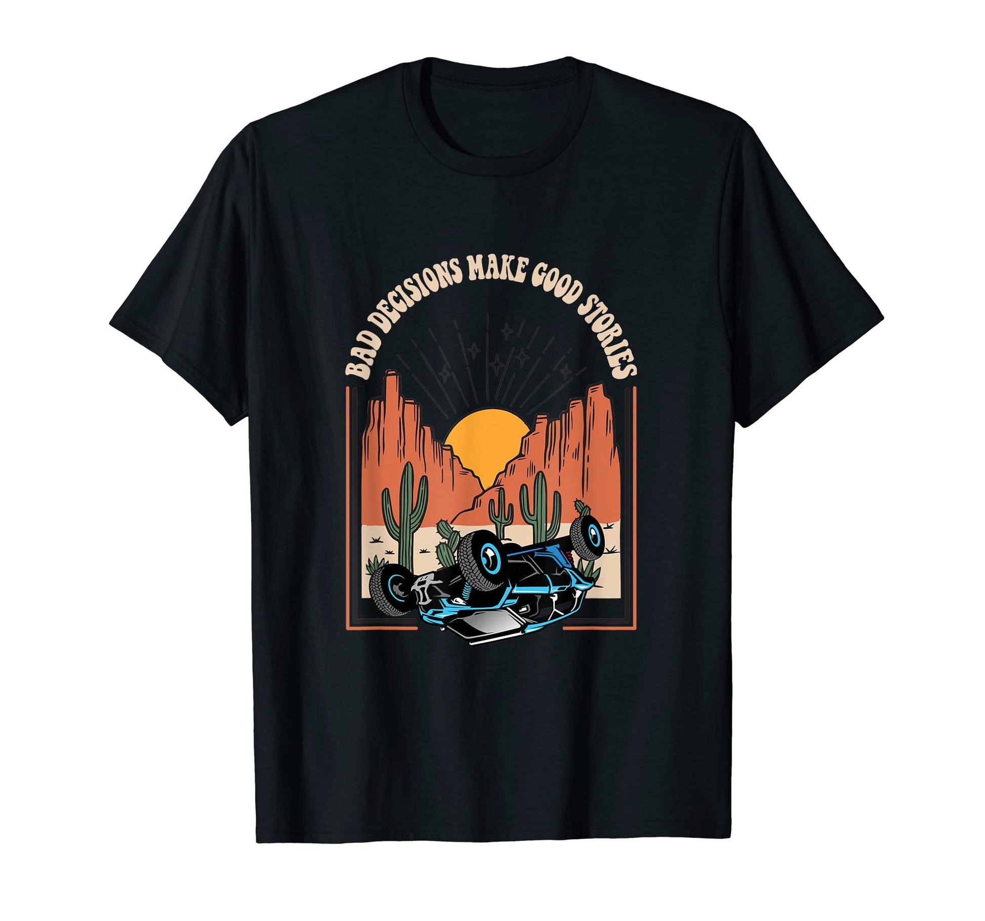 Funny Side Side Utv Desert Or Dunes T-Shirt - Fun Novelty Design Unisex - T-Shirt, Sweatshirt, Hoodie