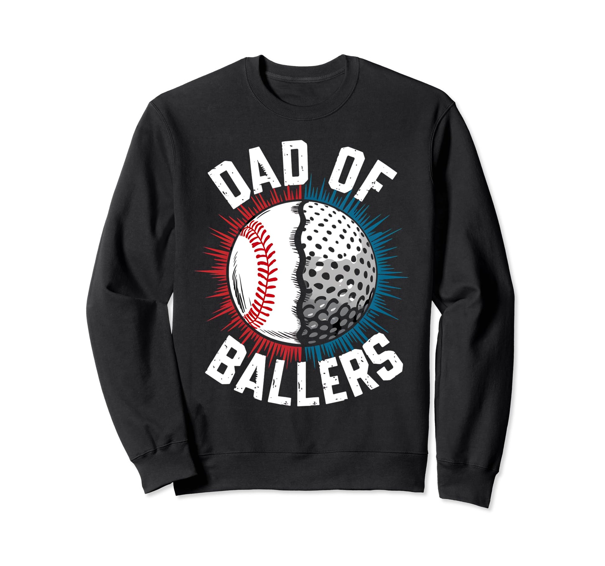 Dad Ballers Baseball And Golf Sweatshirt - Fun Novelty Design for Adults - T-Shirt, Sweatshirt, Hoodie