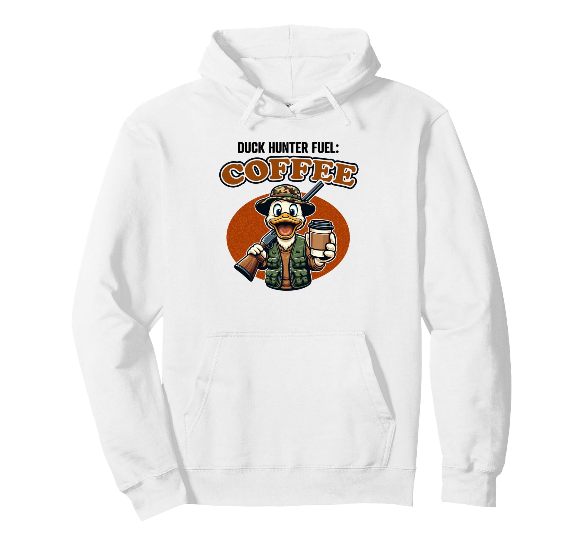 Duck Hunter Fuel Coffee Funny Duck Hoodie - Casual Everyday Wear Men Women - T-Shirt, Sweatshirt, Hoodie