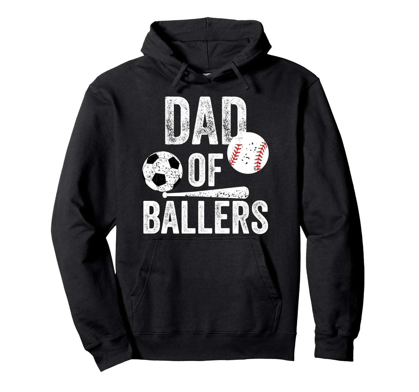 Dad Ballers Soccer And Baseball Hoodie - Casual Everyday Wear Men Women - T-Shirt, Sweatshirt, Hoodie