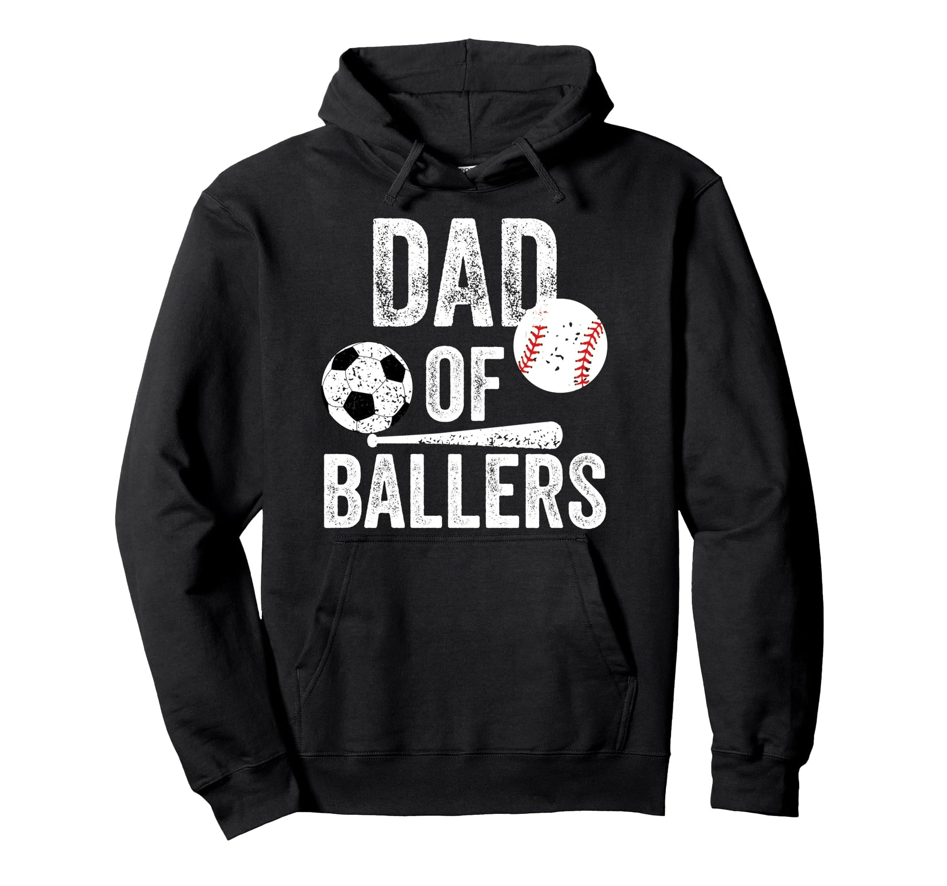 Dad Ballers Soccer And Baseball Hoodie - Casual Everyday Wear Men Women - T-Shirt, Sweatshirt, Hoodie