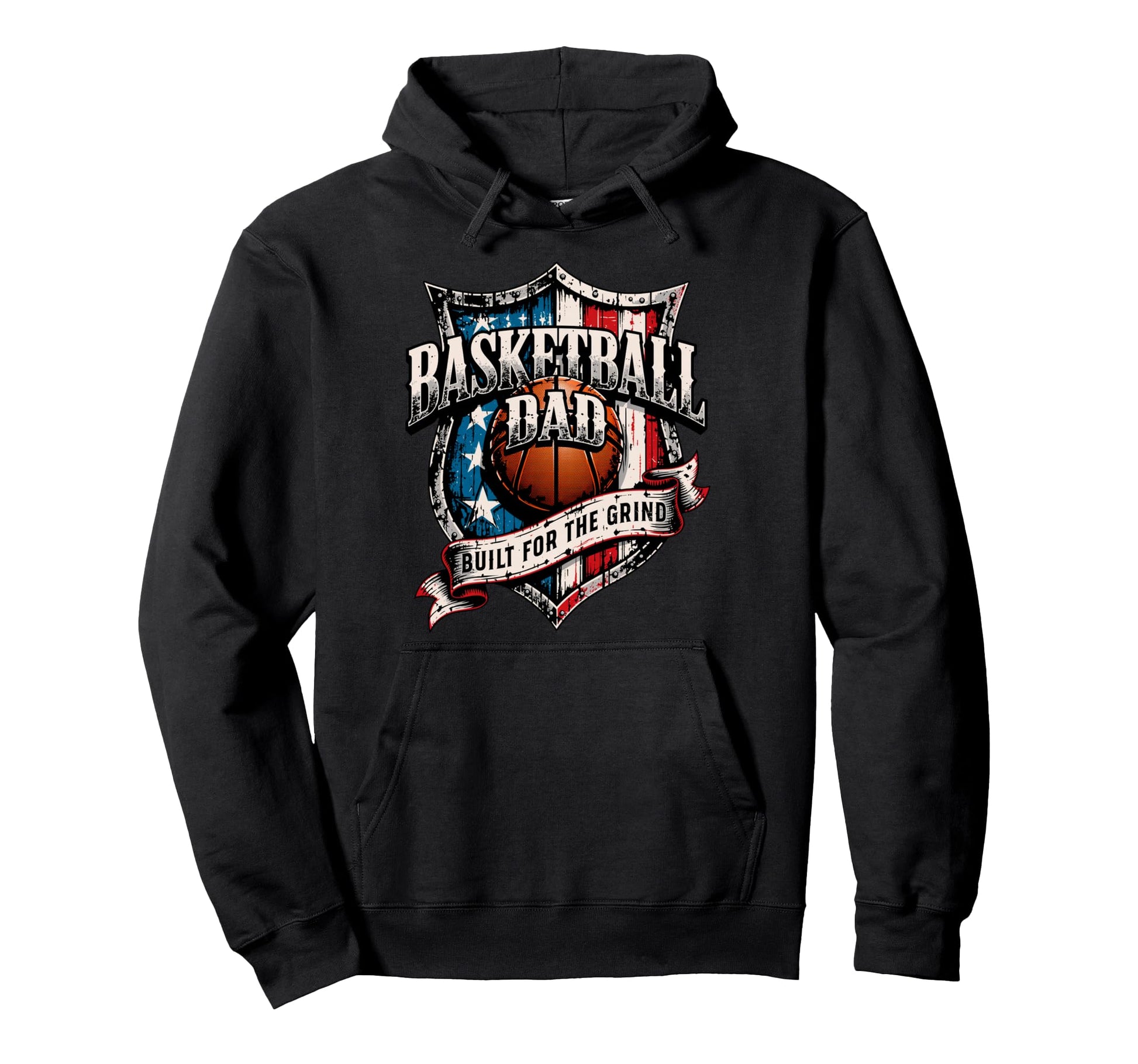 Proud Basketball Dad Built Grind Hoodie - Novelty Apparel Men Women - T-Shirt, Sweatshirt, Hoodie
