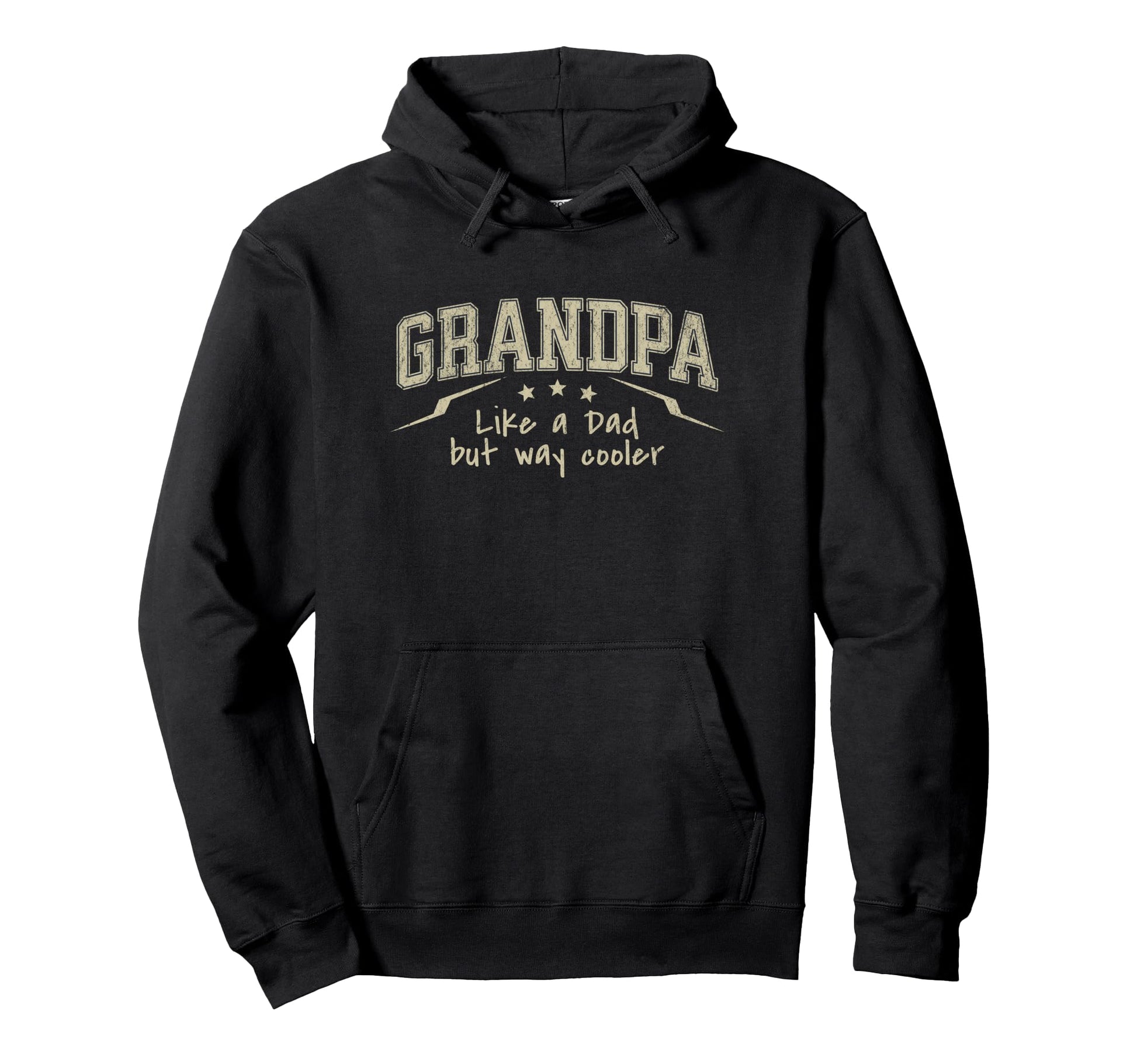 Grandpa Like Dad But Way Cooler Hoodie - Custom Art Print Men Women - T-Shirt, Sweatshirt, Hoodie