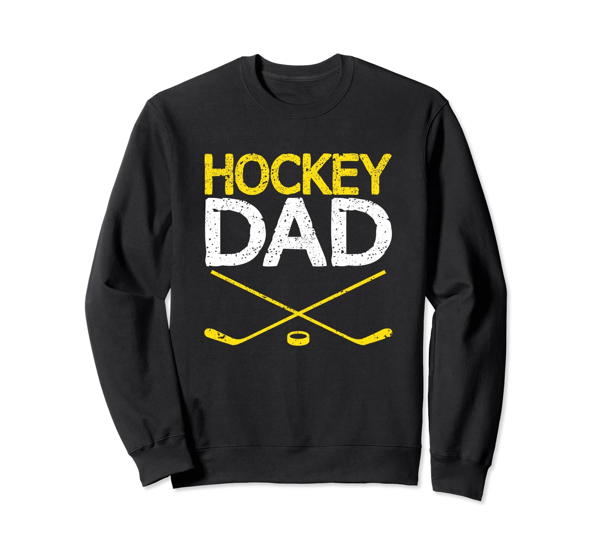 Hockey Dad Fathers Day Summer Sweatshirt - Fun Novelty Design for Adults - T-Shirt, Sweatshirt, Hoodie