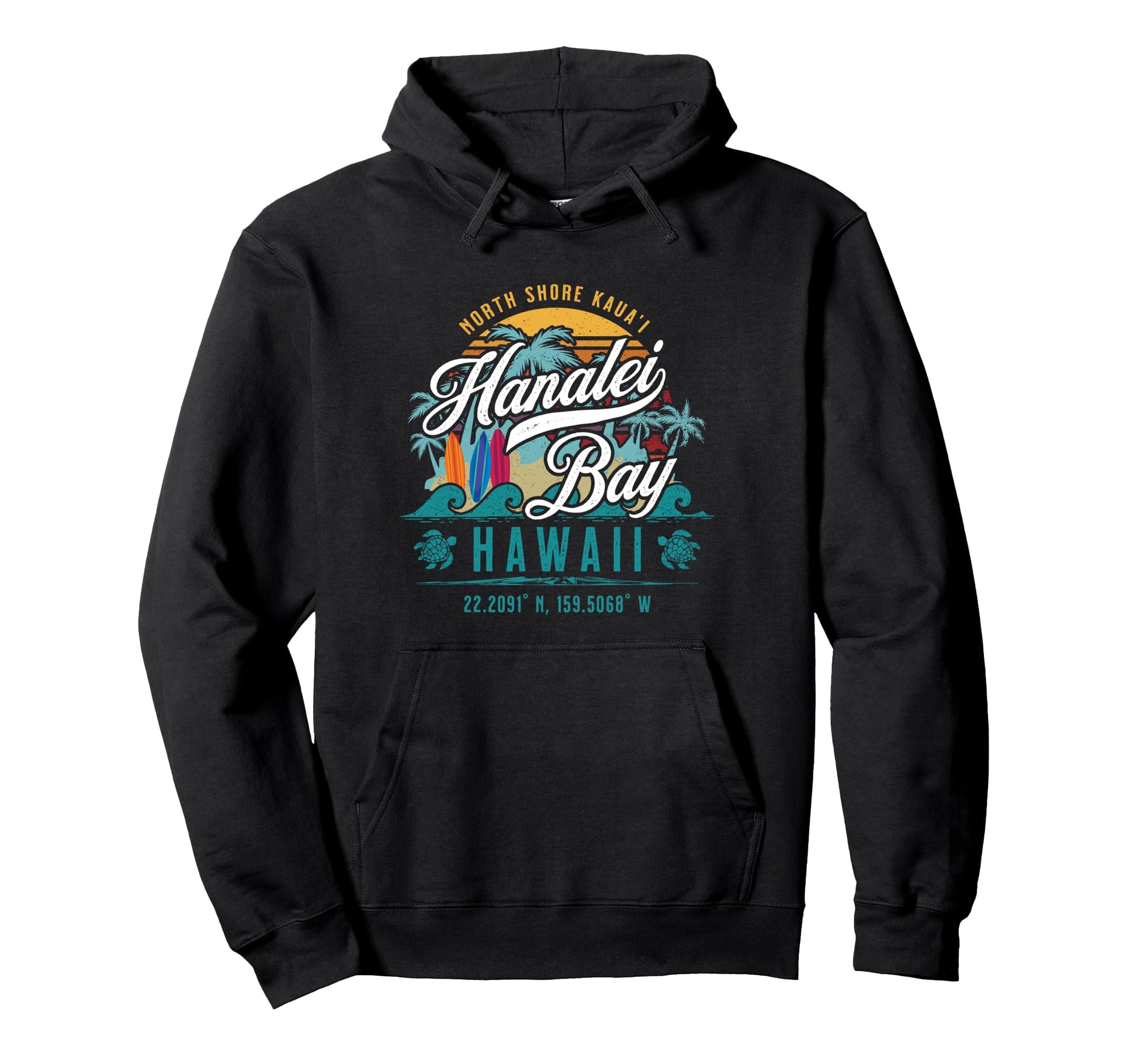 Hanalei Bay North Shore Kauai Hawaii Hoodie - Fun Novelty Design Men Women - T-Shirt, Sweatshirt, Hoodie