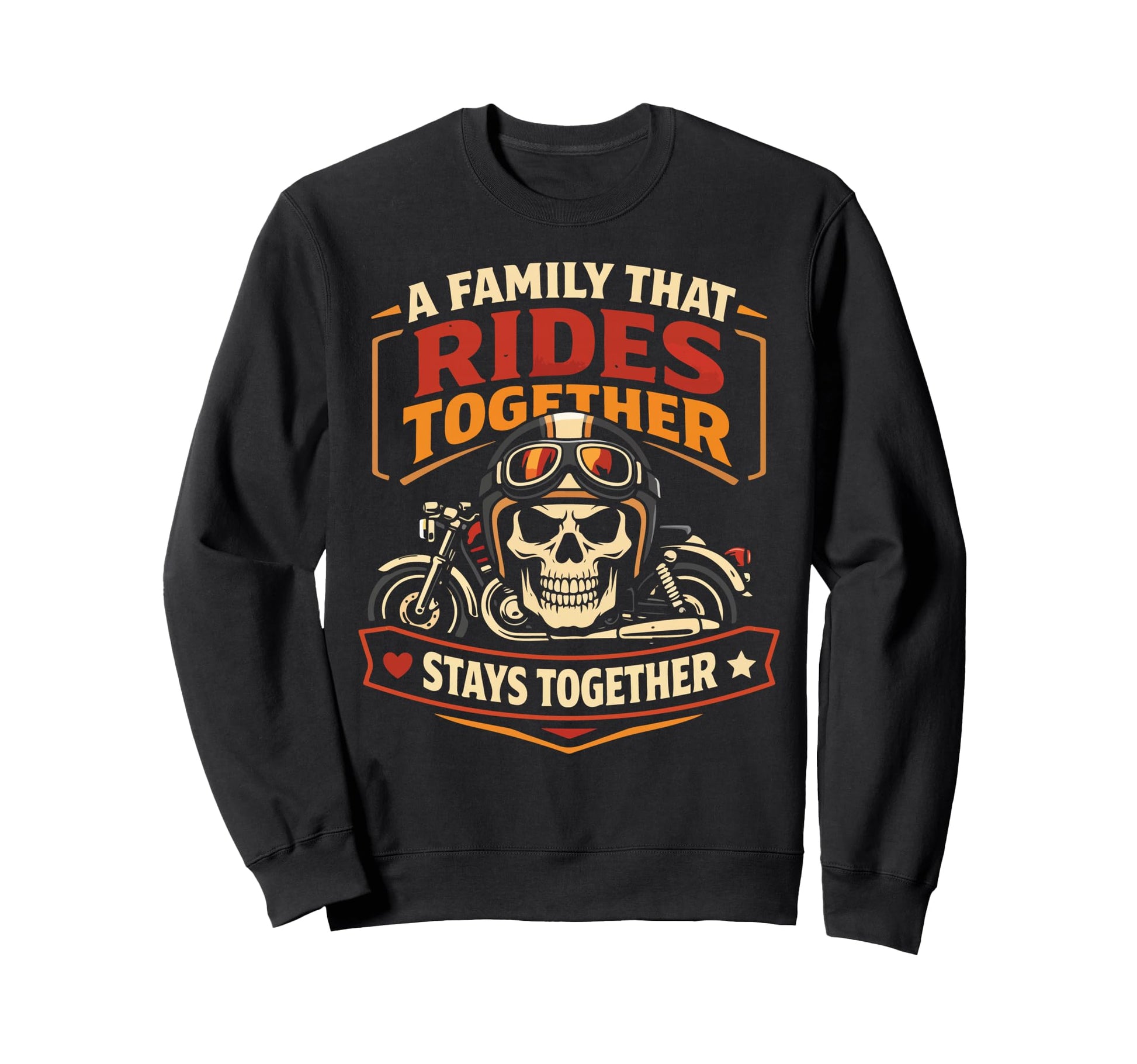 Motorcycle Biker Family Family That Sweatshirt - Unique Graphic Men Women - T-Shirt, Sweatshirt, Hoodie