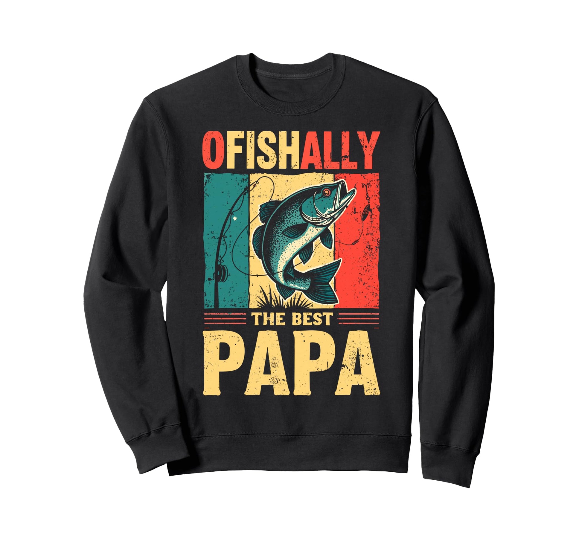 Ofishally Best Papa Grandpa Sweatshirt - Casual Everyday Wear Men Women - T-Shirt, Sweatshirt, Hoodie