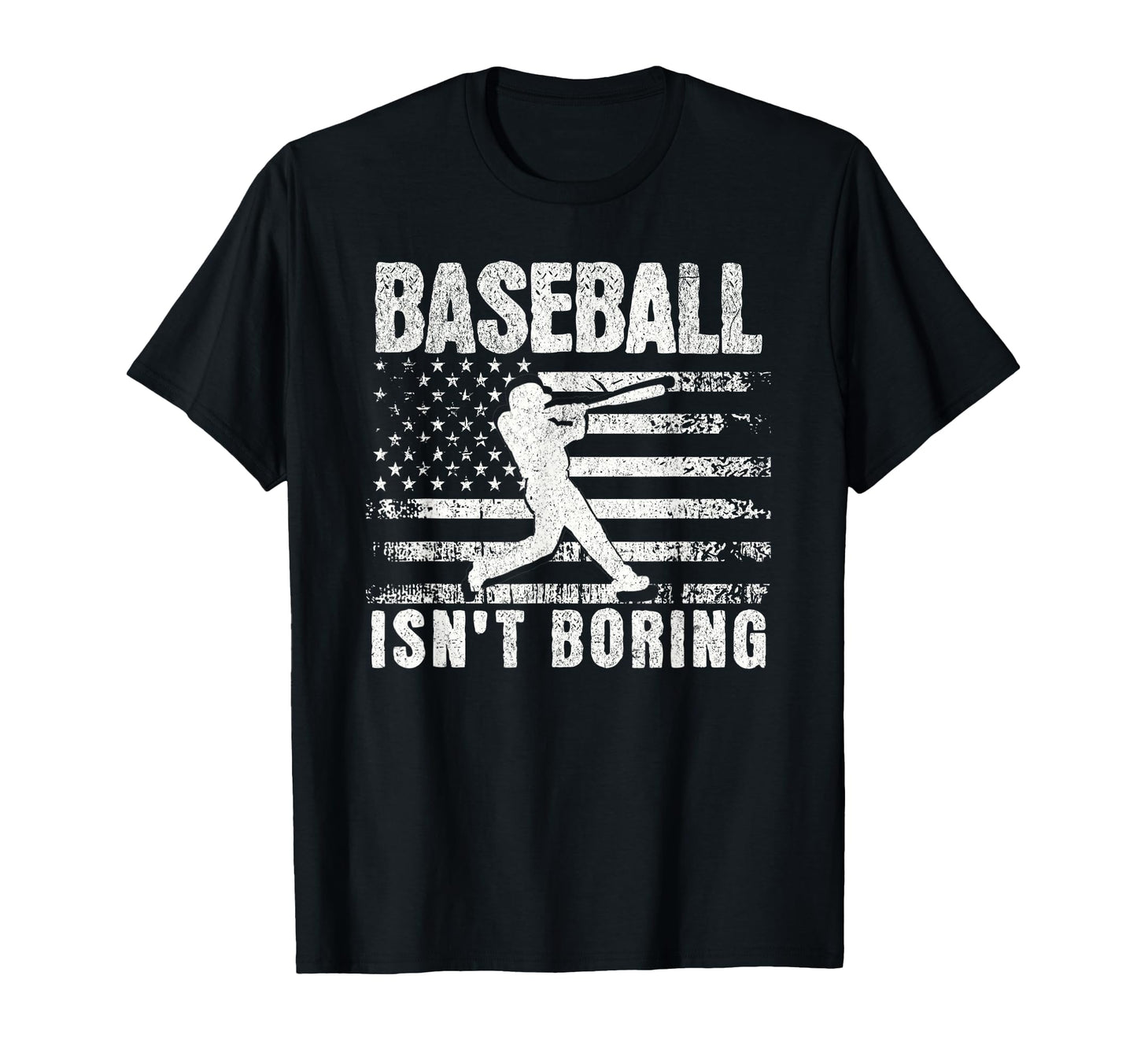 Baseball Isnt Boring Usa Flag T-Shirt - Novelty Apparel Unisex - T-Shirt, Sweatshirt, Hoodie