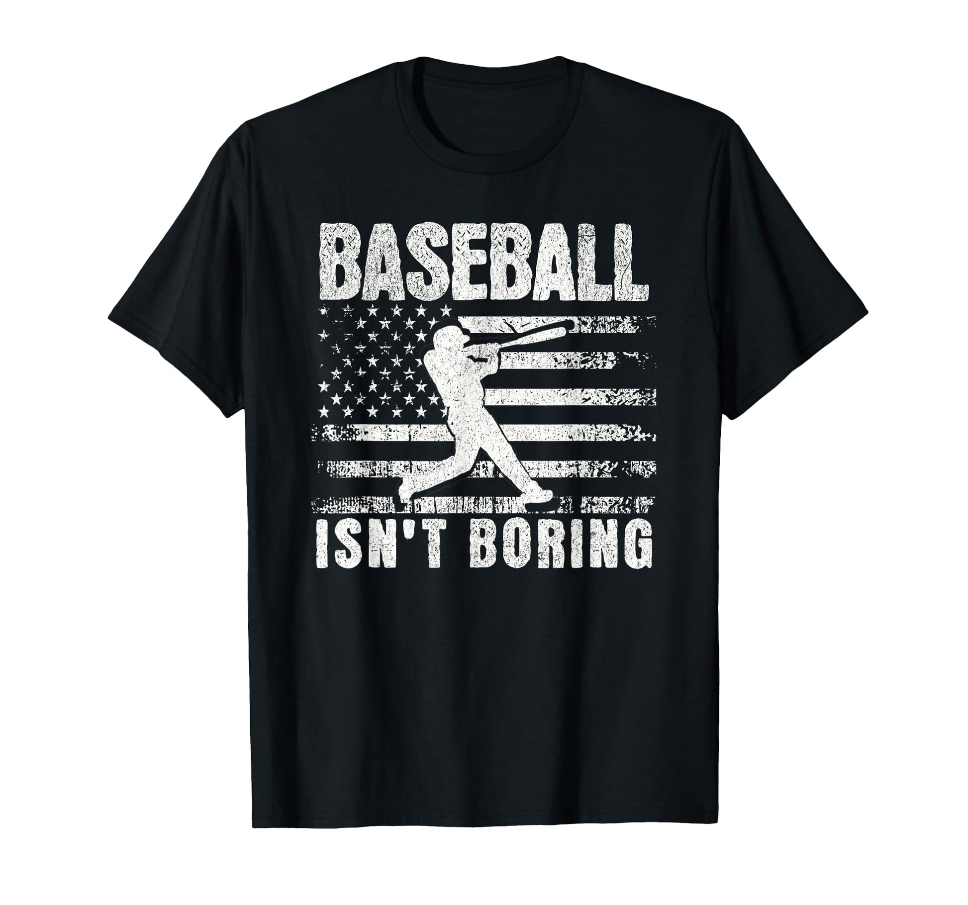 Baseball Isnt Boring Usa Flag T-Shirt - Novelty Apparel Unisex - T-Shirt, Sweatshirt, Hoodie