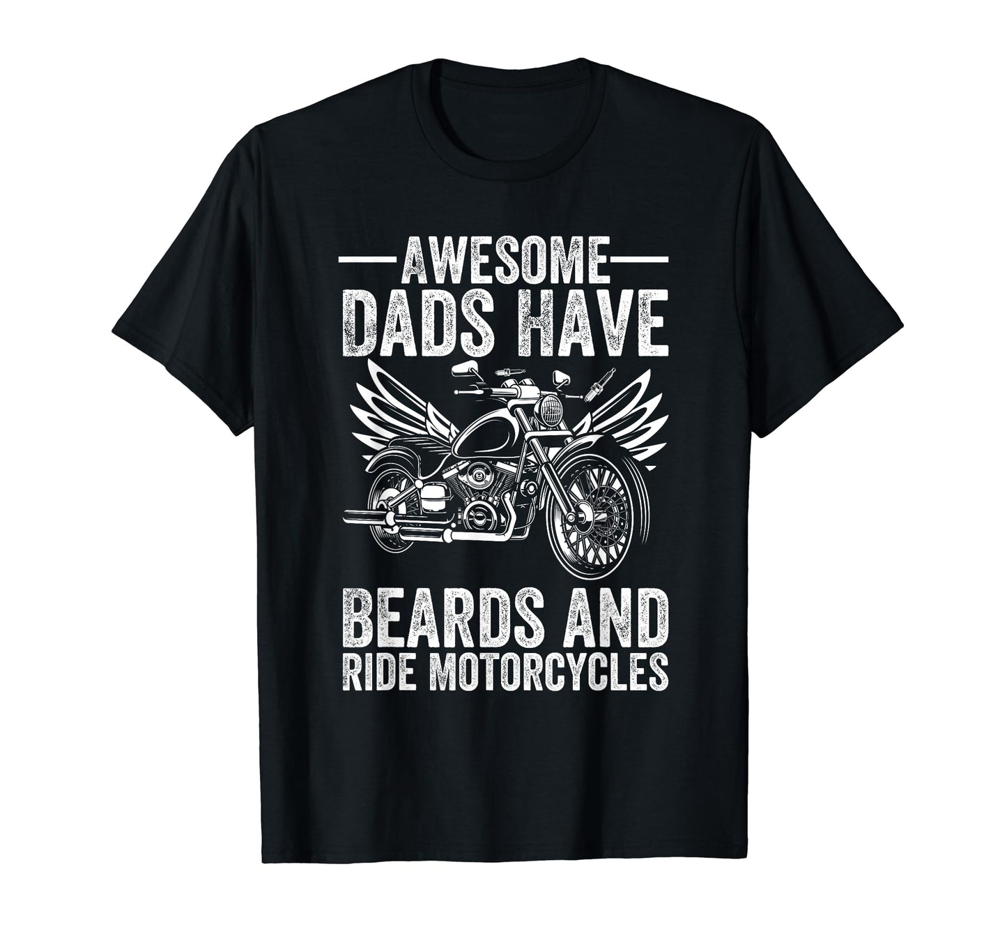 Awesome Dads Have Beards And Ride T-Shirt - Streetwear Style Unisex - T-Shirt, Sweatshirt, Hoodie