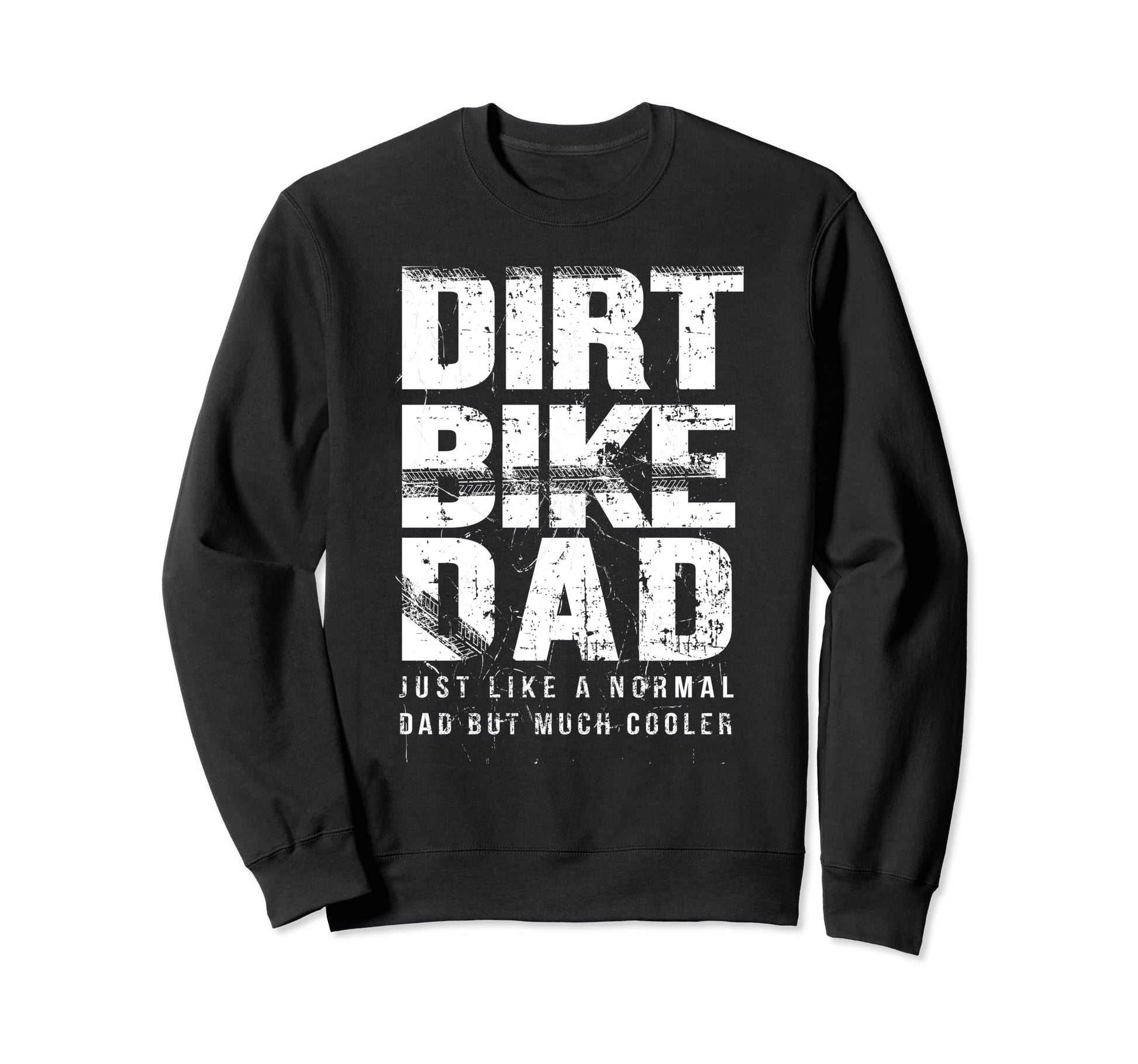 Dirt Bike Dad Sweatshirt - Custom Art Print for Adults - T-Shirt, Sweatshirt, Hoodie