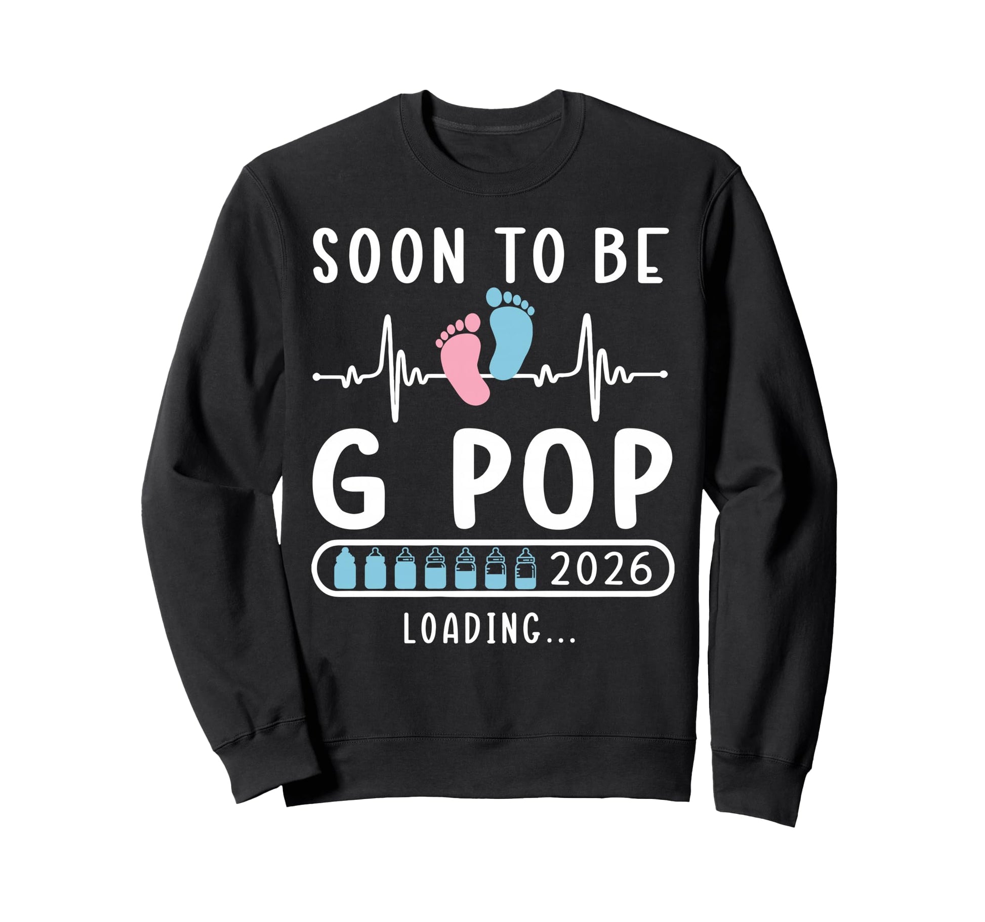 Soon To Be G Pop 2026 Loading Sweatshirt - Graphic Print for Adults - T-Shirt, Sweatshirt, Hoodie
