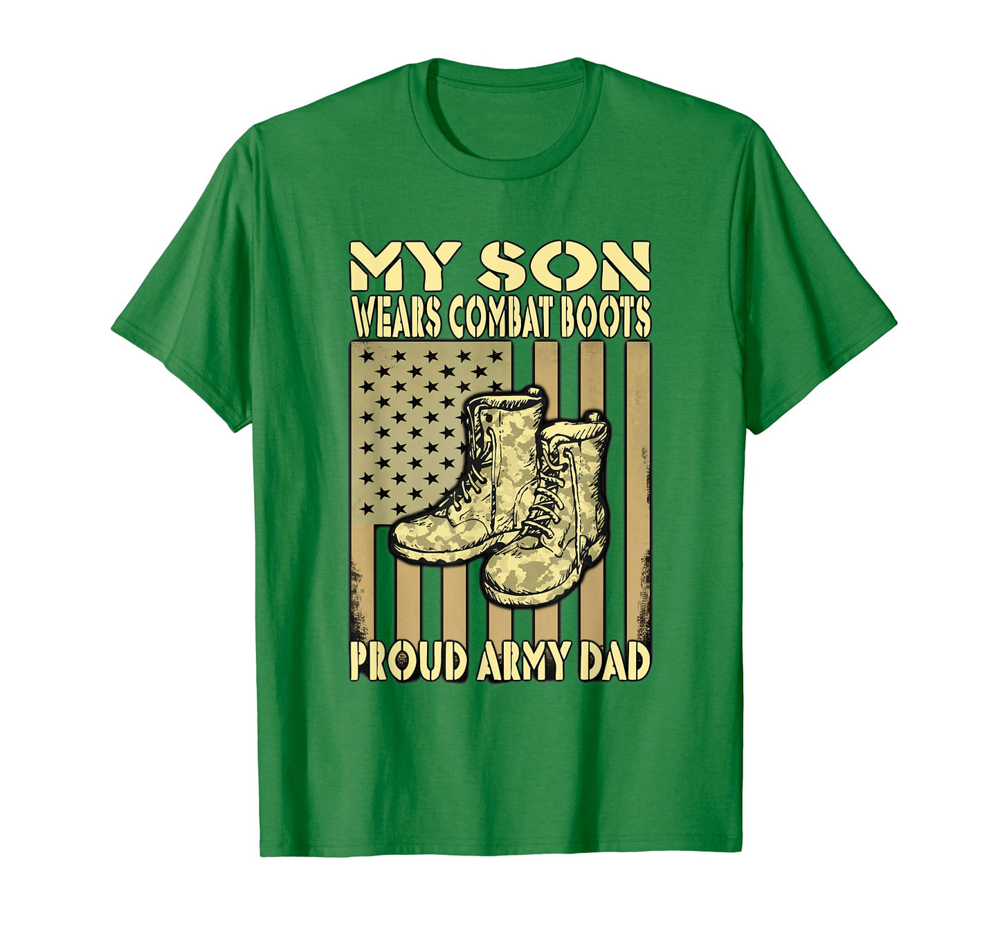 Proud Army Dad My Son Wears Combat T-Shirt - Graphic Print for Adults - T-Shirt, Sweatshirt, Hoodie