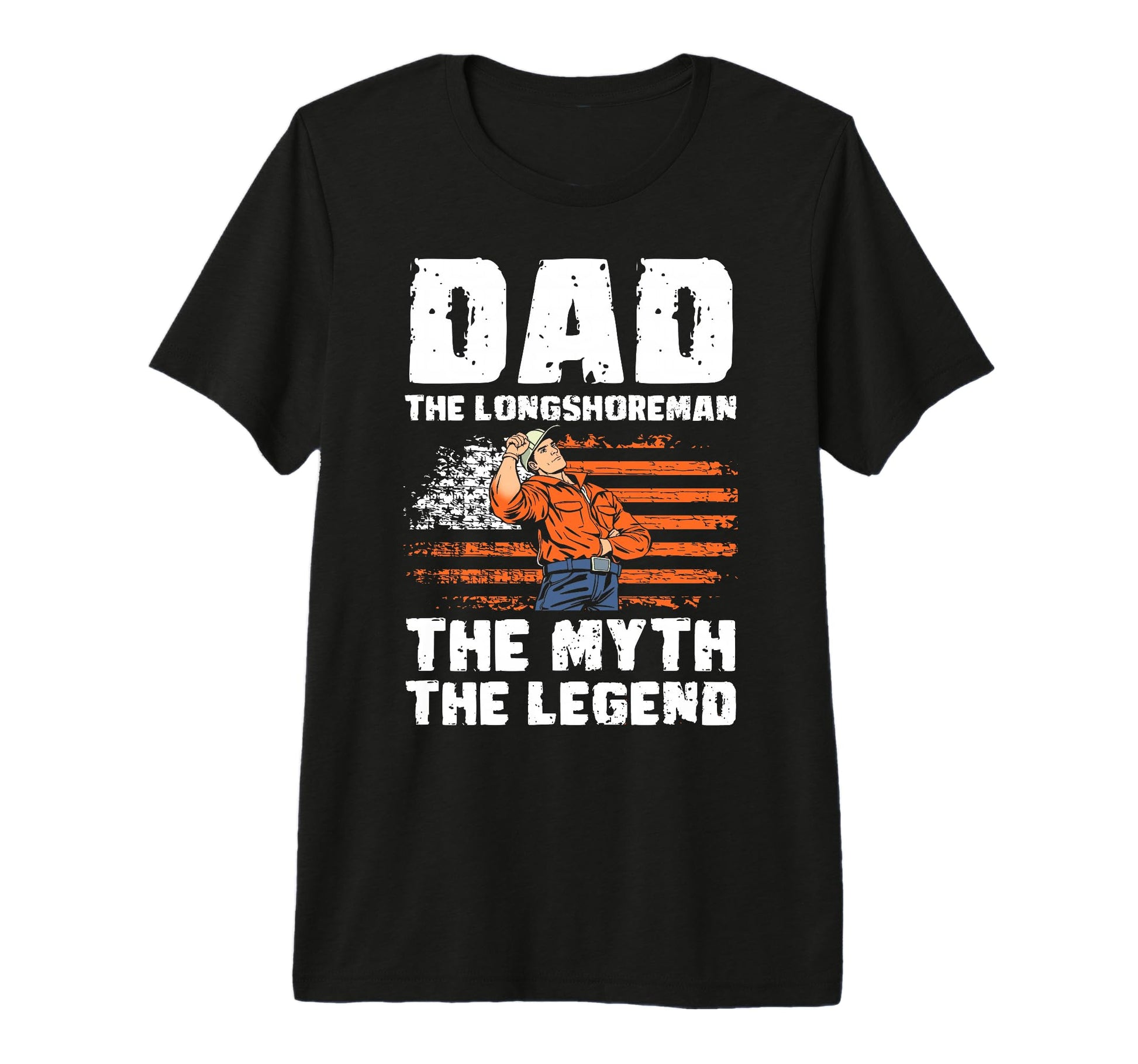 Mens Dad Longshoreman Myth Legend T-Shirt - Trendy Graphic for Adults - T-Shirt, Sweatshirt, Hoodie