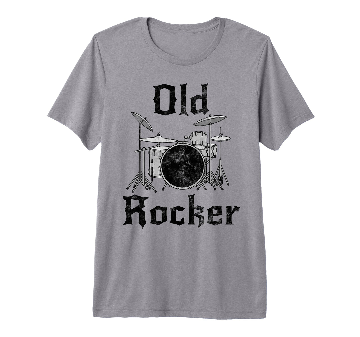 Old Rocker Drummer Retirement Fathers T-Shirt - Streetwear Style Men Women - T-Shirt, Sweatshirt, Hoodie