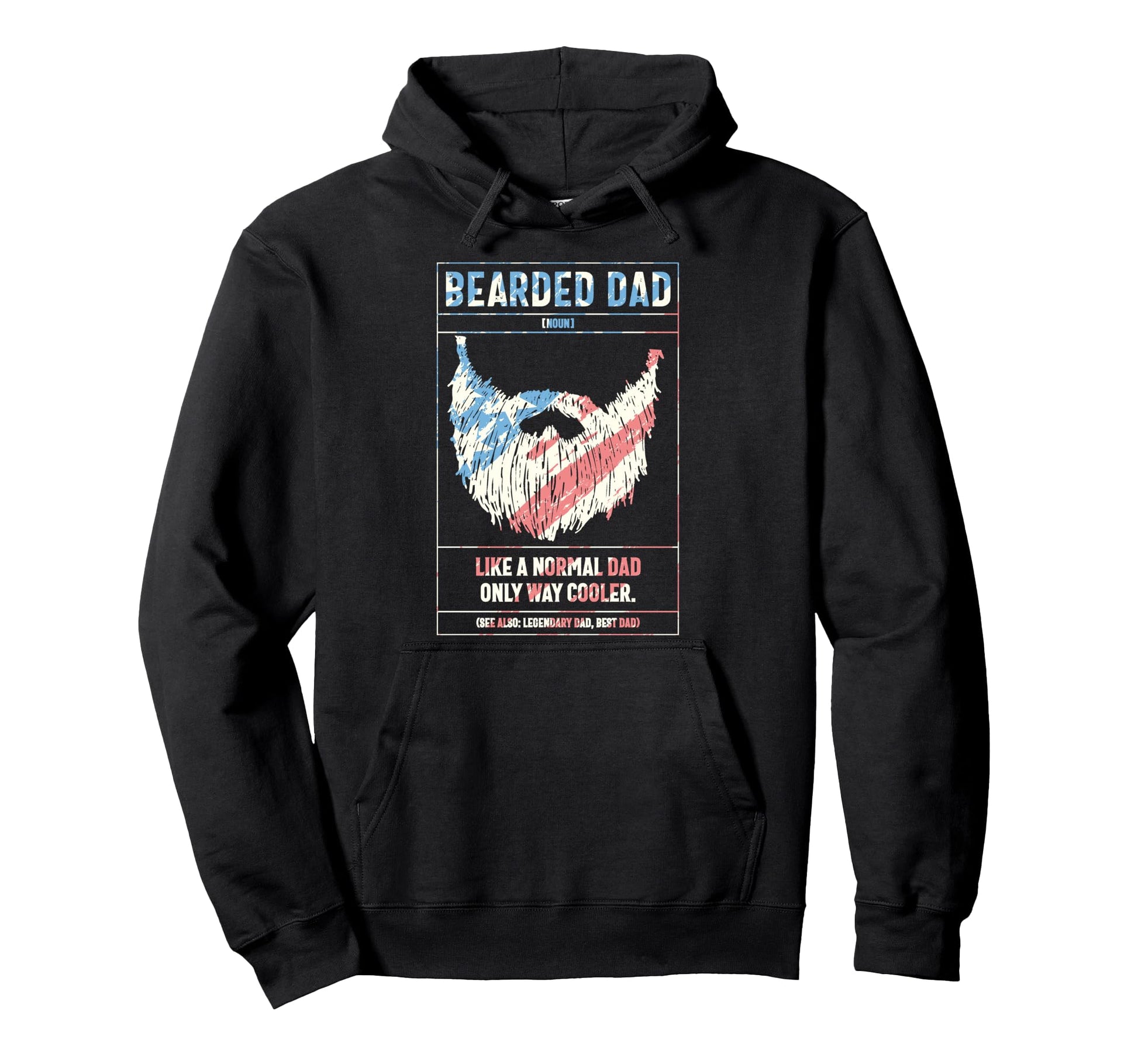 Bearded Dad Definition Like Normal Dad Hoodie - Fun Novelty Design Unisex - T-Shirt, Sweatshirt, Hoodie